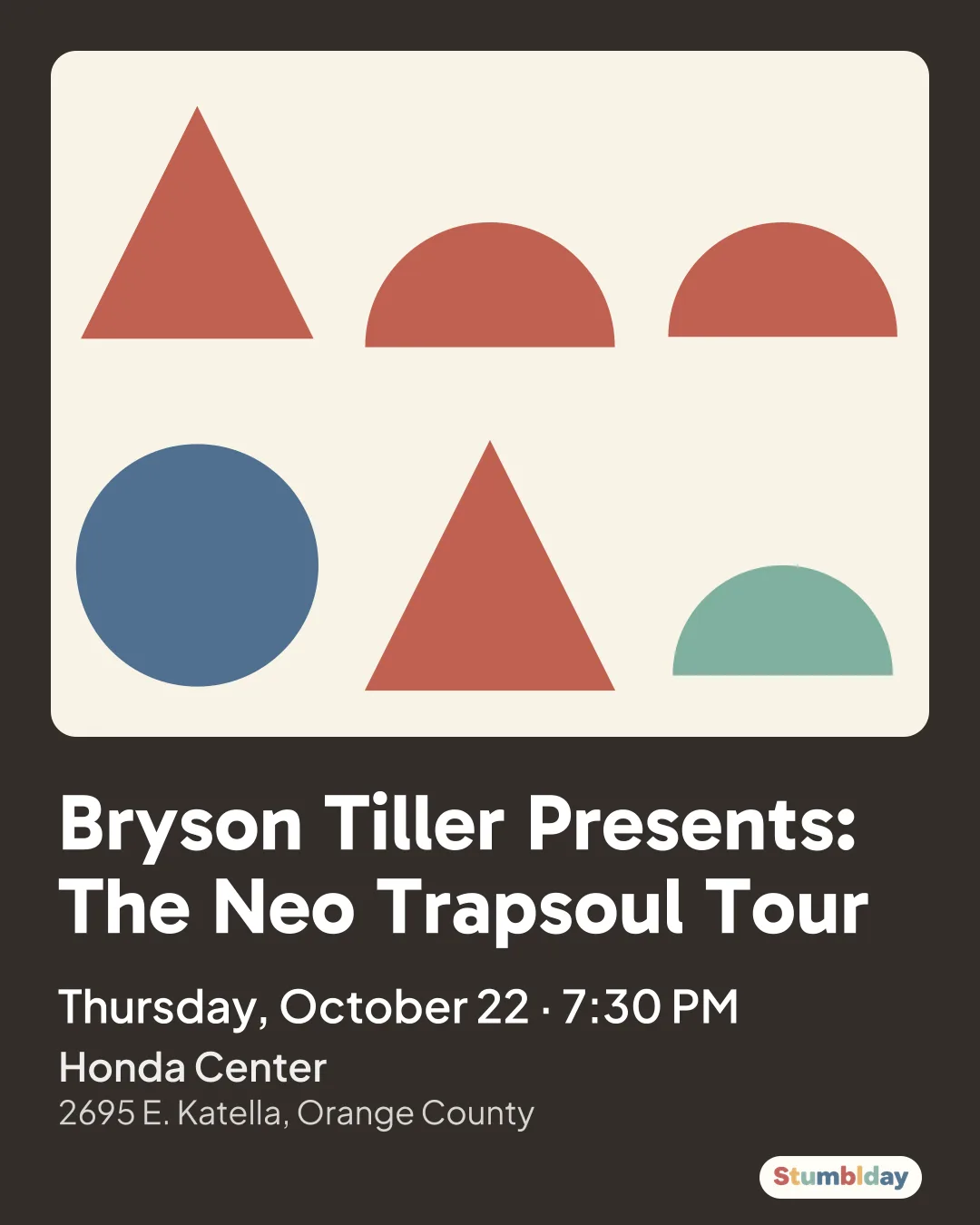 Flyer for Bryson Tiller Presents: The Neo Trapsoul Tour: Thursday, October 22 · 7:30 PM at Honda Center