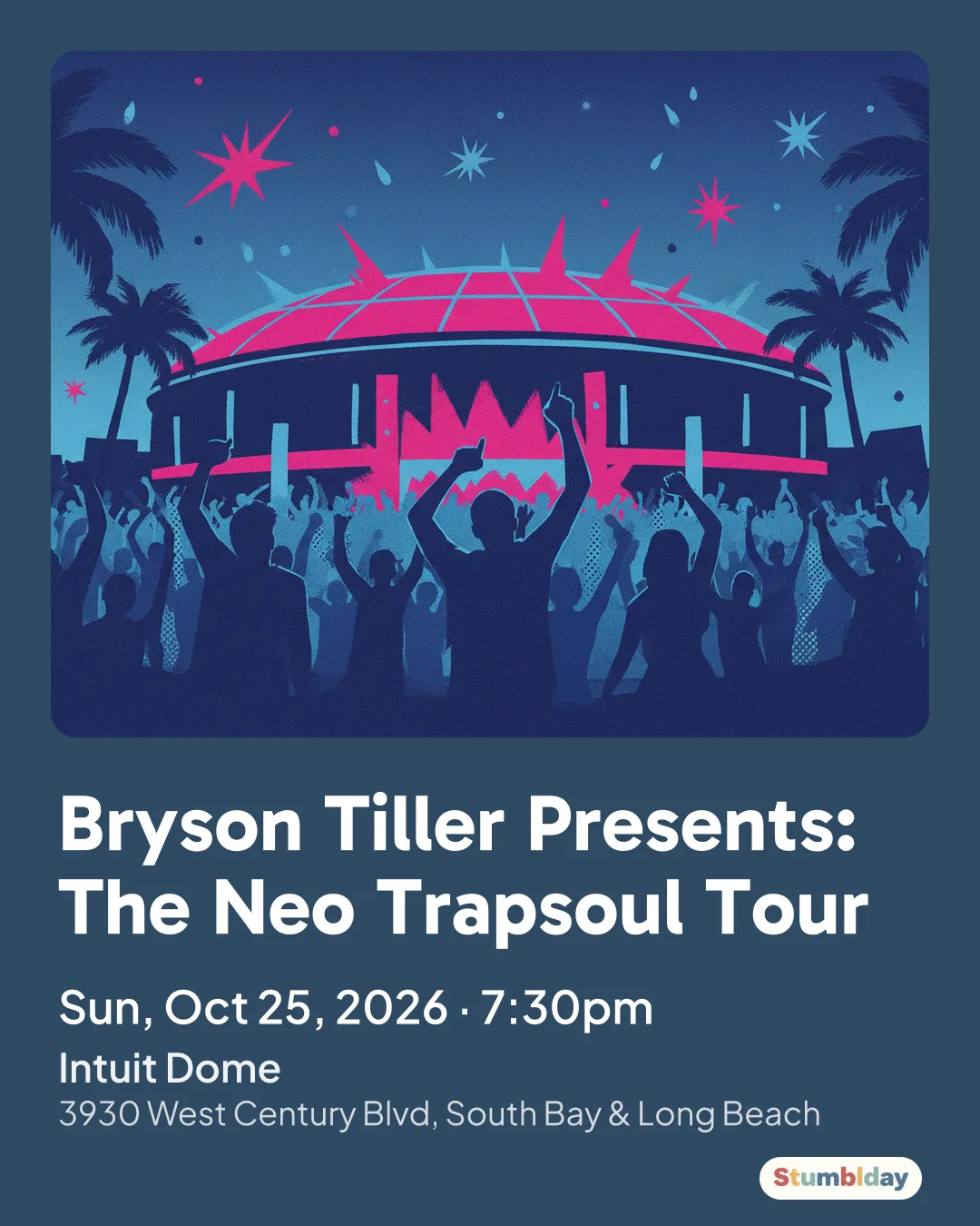 Flyer for Bryson Tiller Presents: The Neo Trapsoul Tour: Sun, Oct 25, 2026 · 7:30pm at Intuit Dome