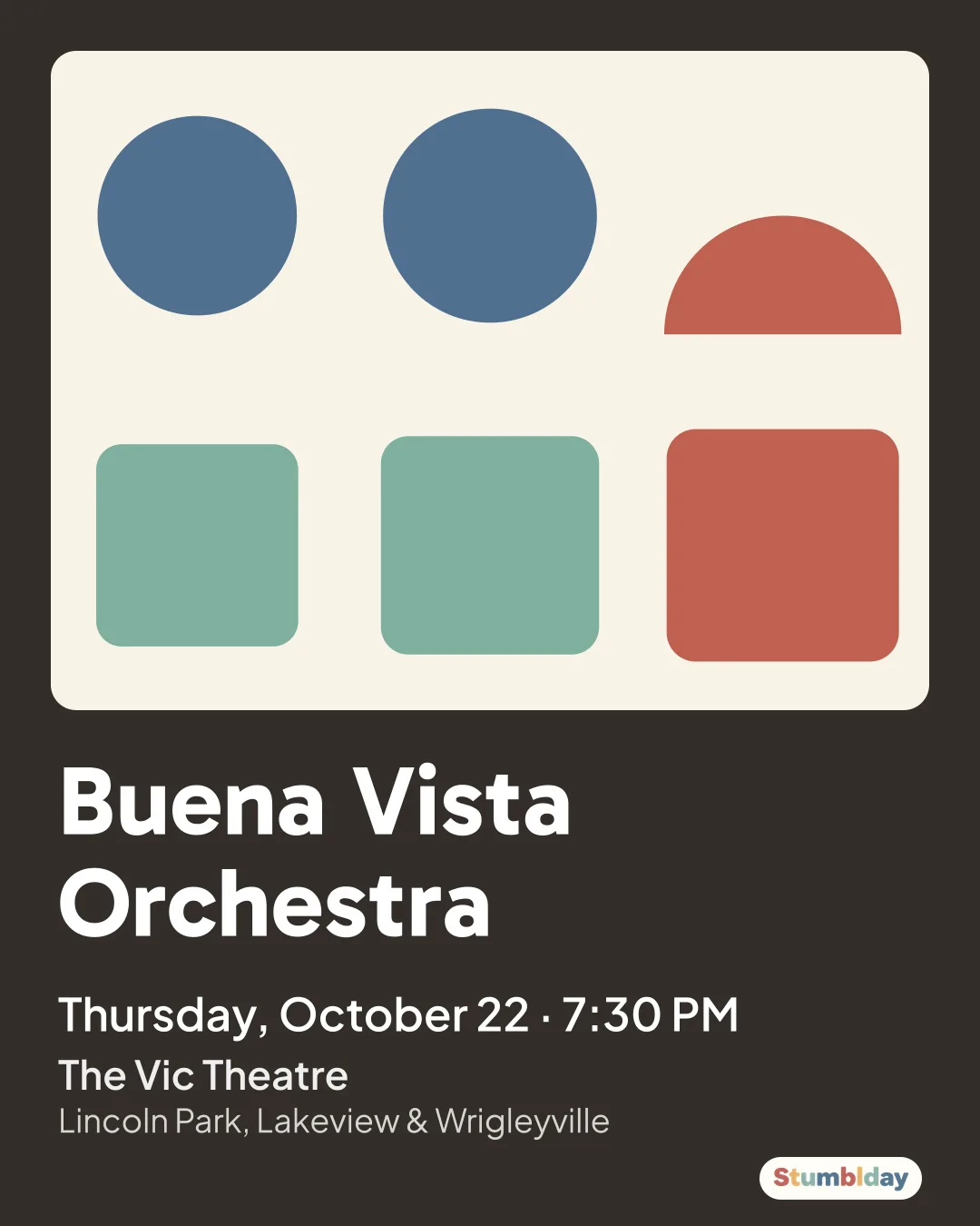 Flyer for Buena Vista Orchestra: Thursday, October 22 · 7:30 PM at The Vic Theatre