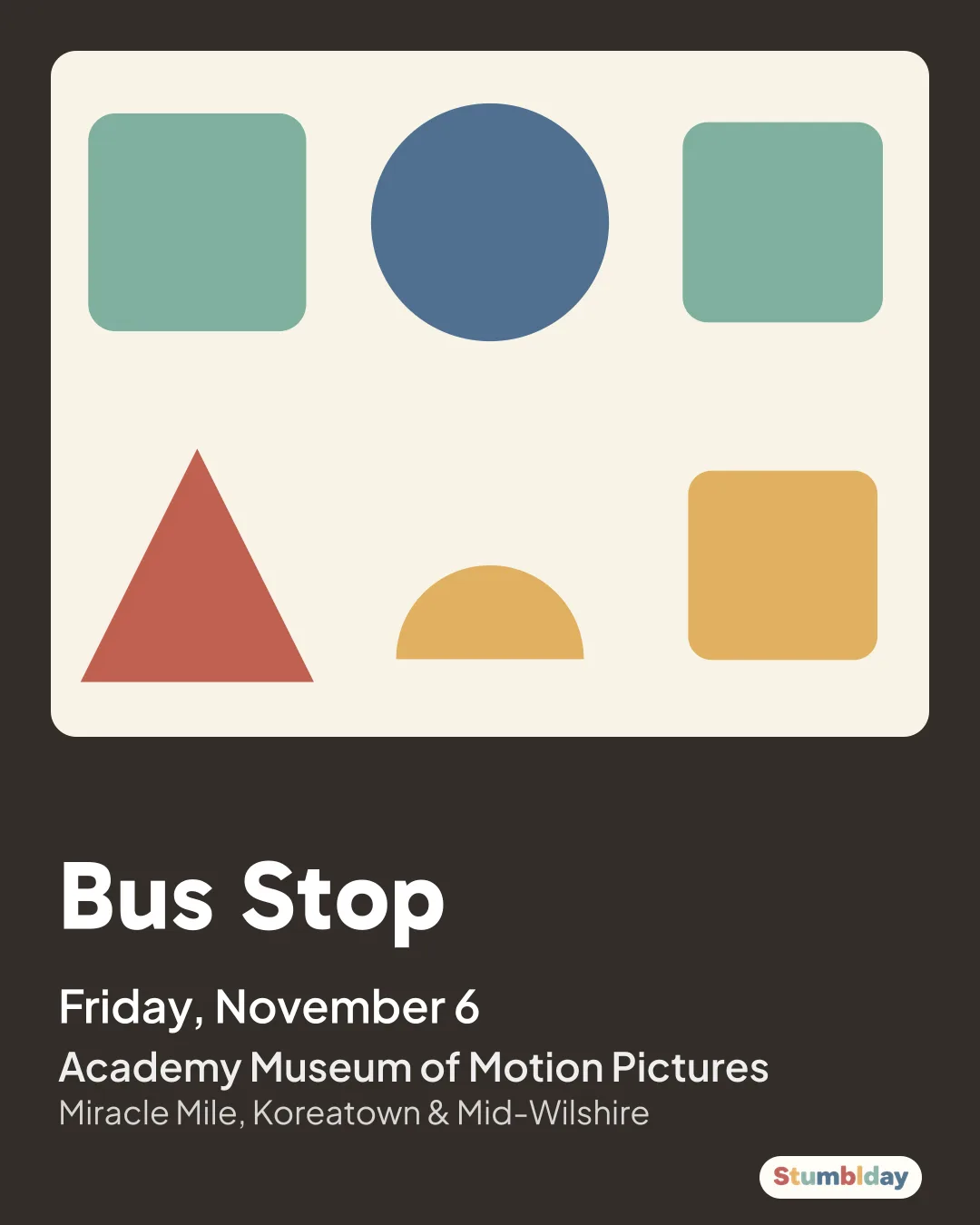 Flyer for Bus Stop: Friday, November 6 at Academy Museum of Motion Pictures