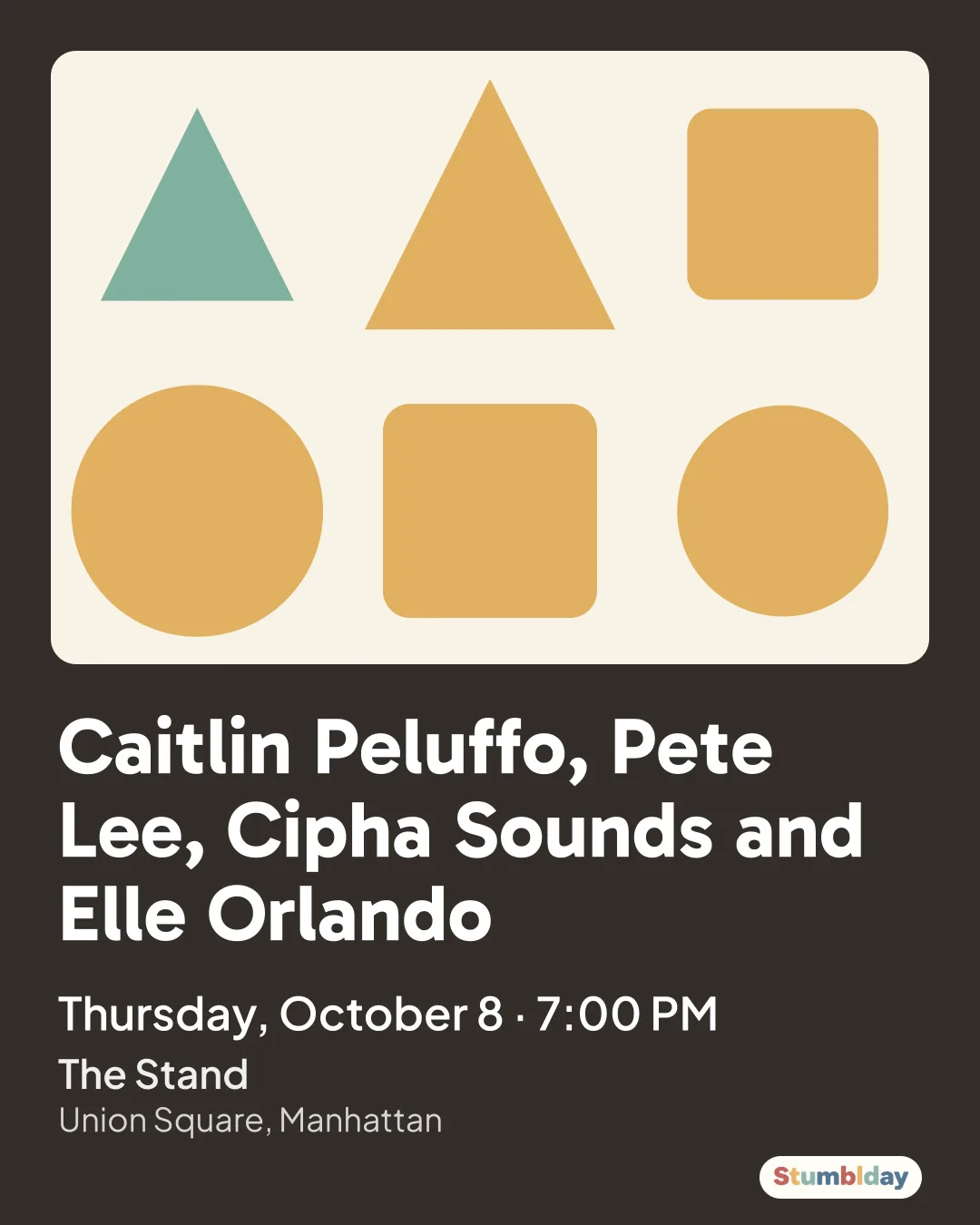 Flyer for Caitlin Peluffo, Pete Lee, Cipha Sounds and Elle Orlando: Thursday, October 8 · 7:00 PM at The Stand