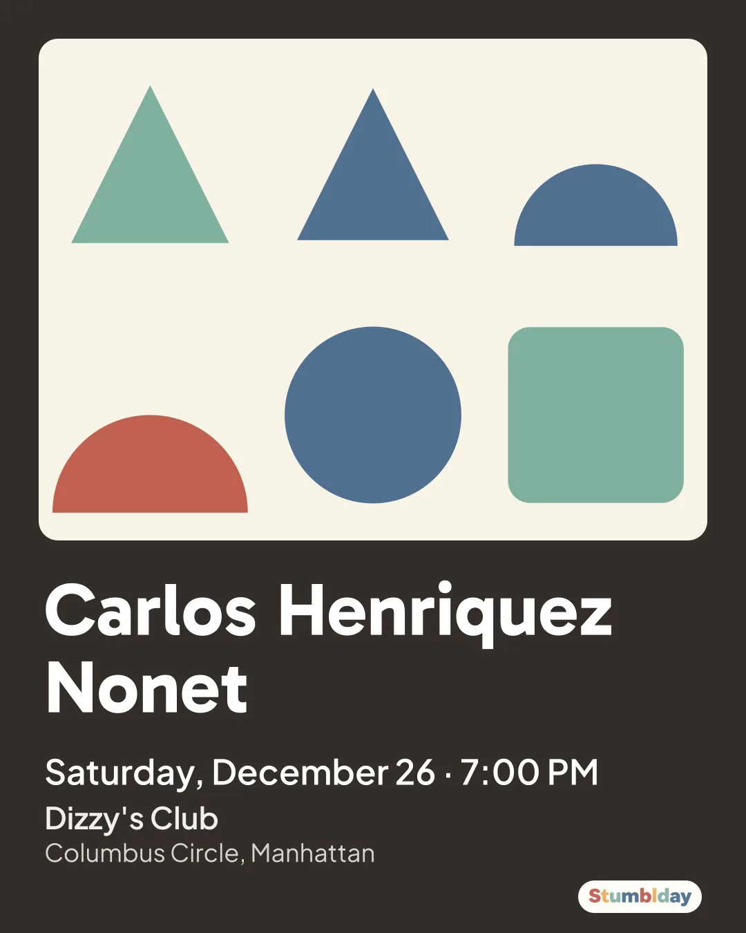 Flyer for Carlos Henriquez Nonet: Saturday, December 26 · 7:00 PM at Dizzy's Club