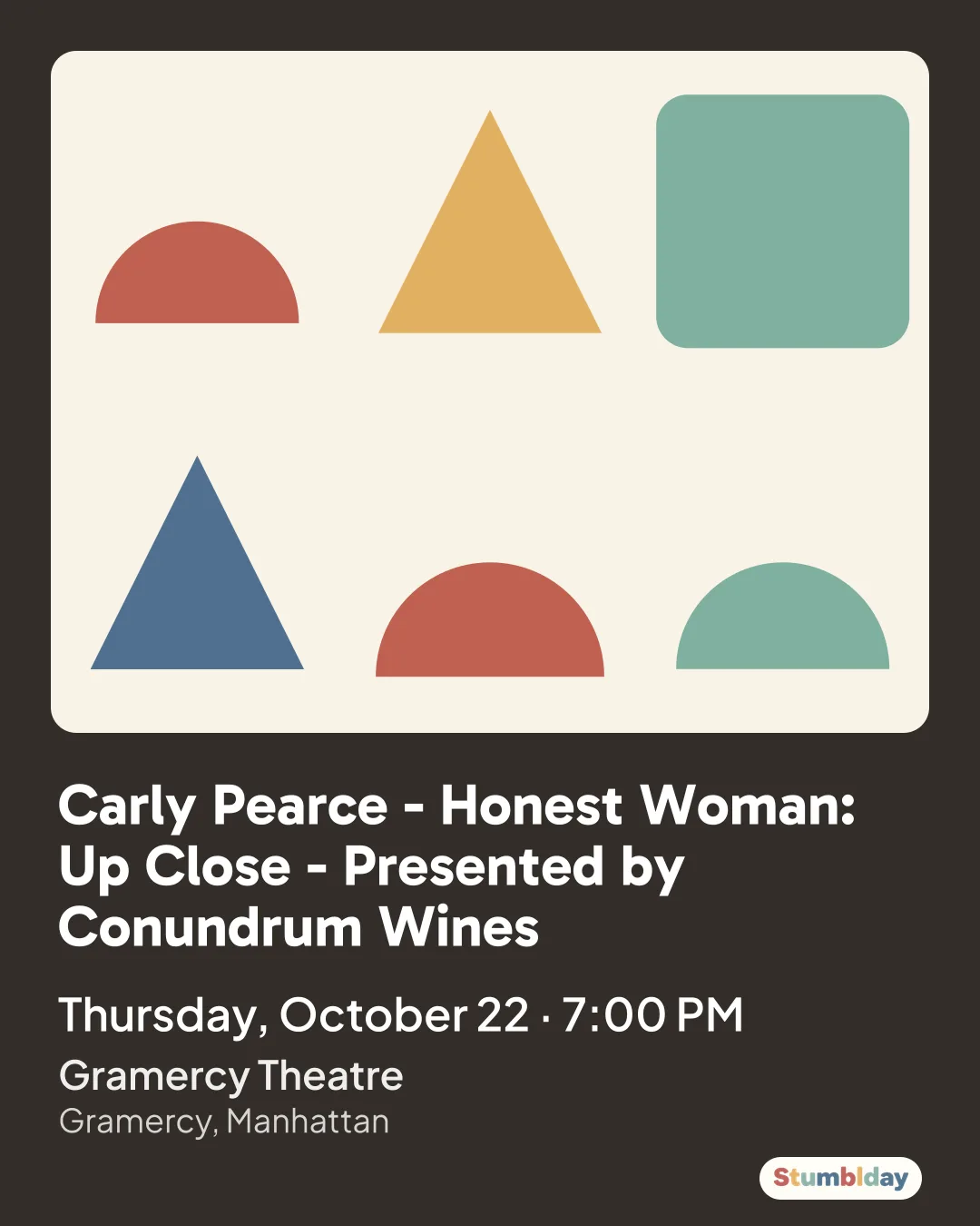 Flyer for Carly Pearce - Honest Woman: Up Close - Presented by Conundrum Wines: Thursday, October 22 · 7:00 PM at Gramercy Theatre