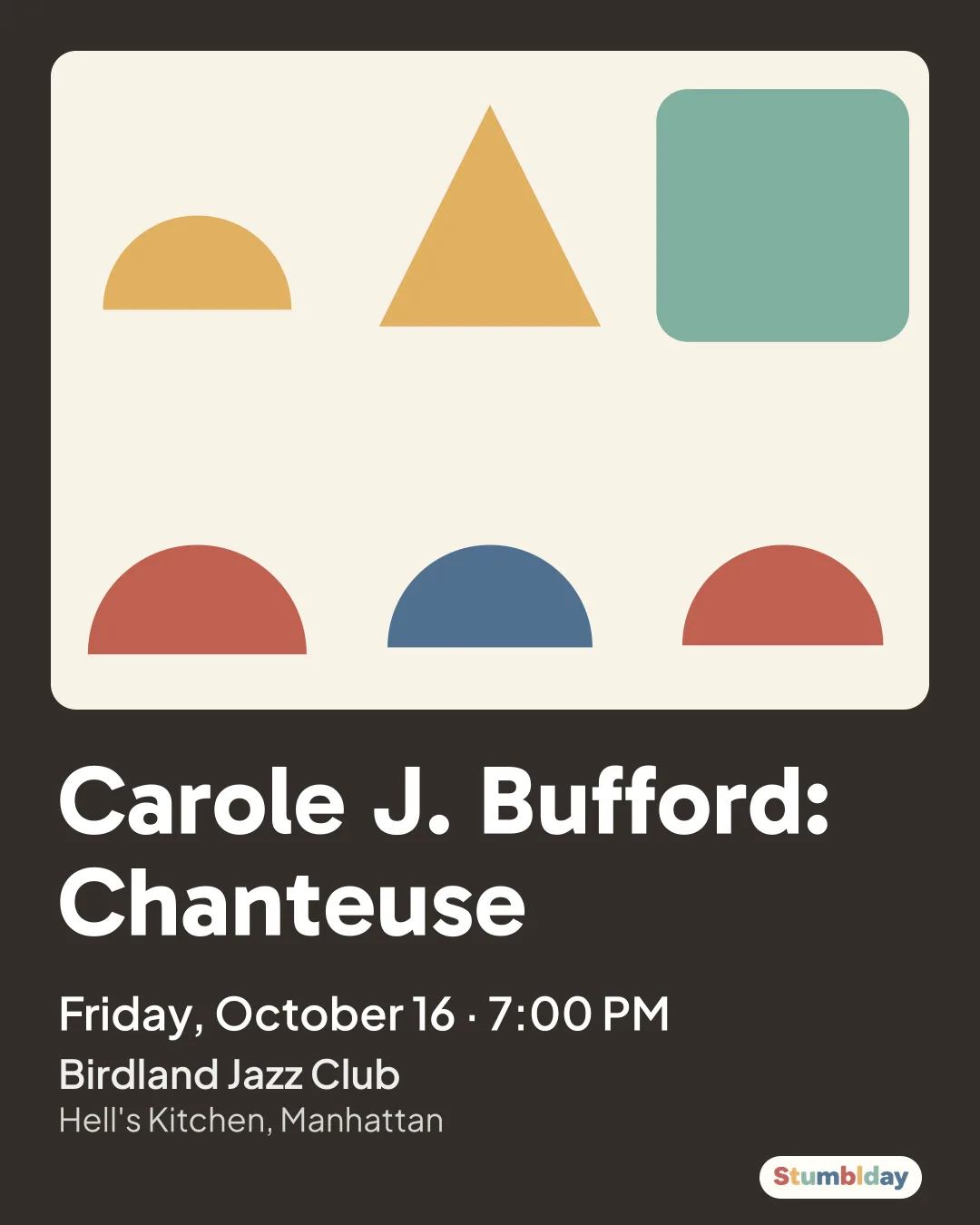 Flyer for Carole J. Bufford: Chanteuse: Friday, October 16 · 7:00 PM at Birdland Jazz Club