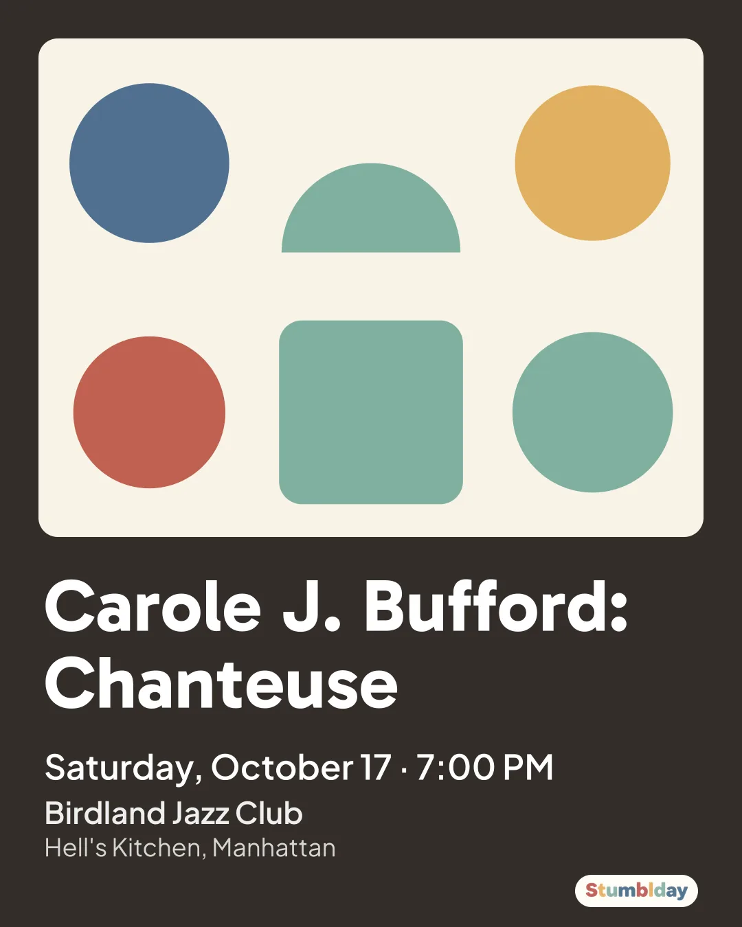 Flyer for Carole J. Bufford: Chanteuse: Saturday, October 17 · 7:00 PM at Birdland Jazz Club