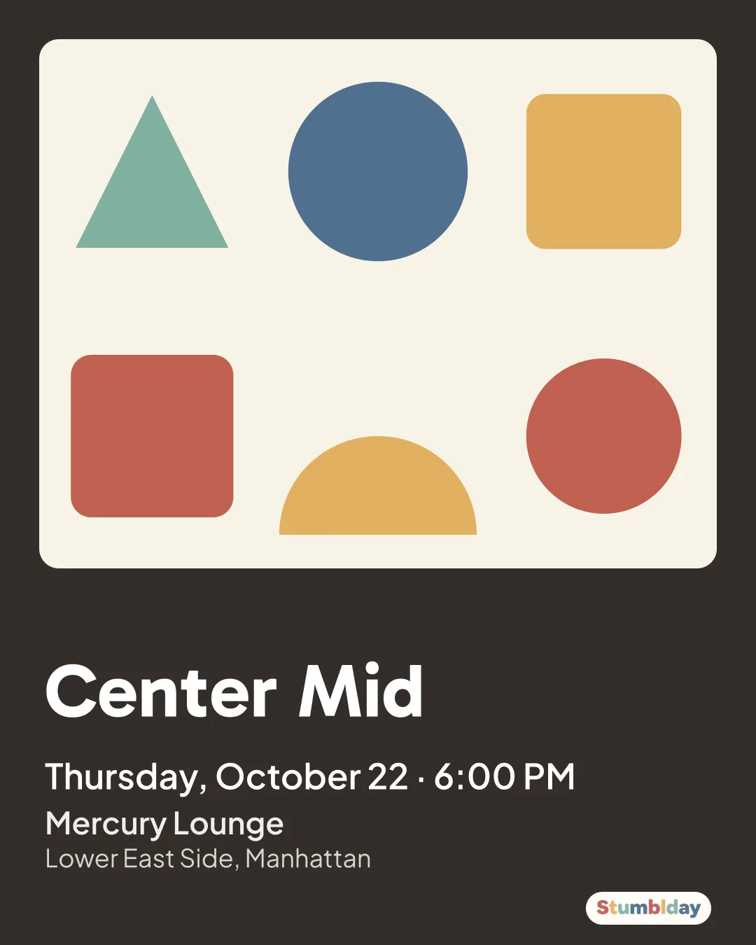 Flyer for Center Mid: Thursday, October 22 · 6:00 PM at Mercury Lounge