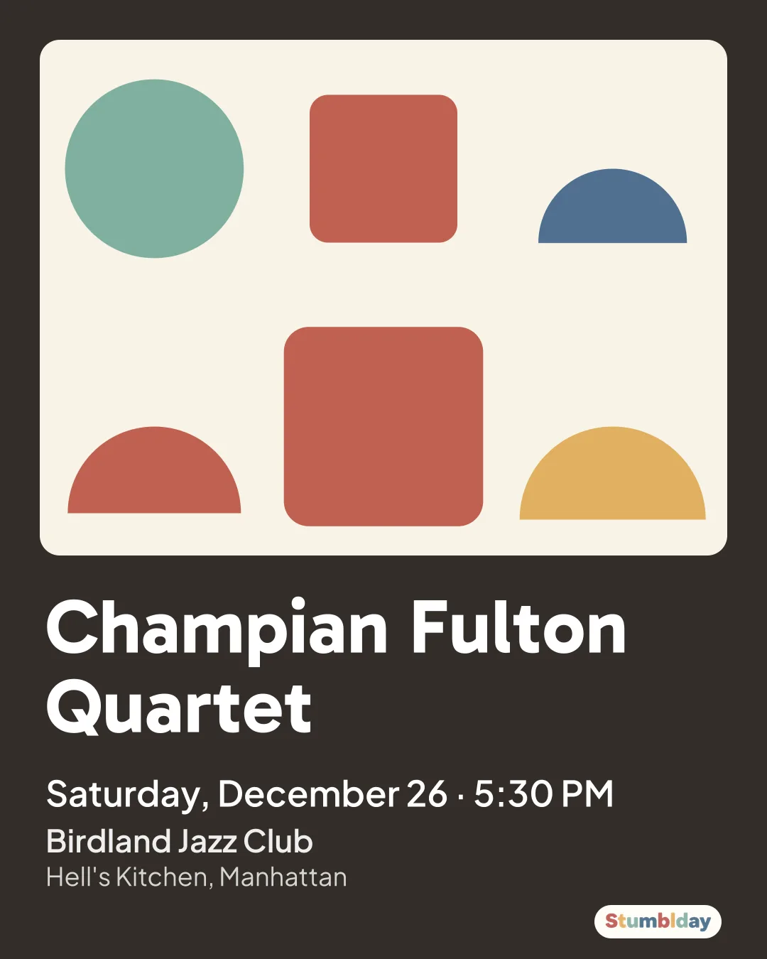 Flyer for Champian Fulton Quartet: Saturday, December 26 · 5:30 PM at Birdland Jazz Club