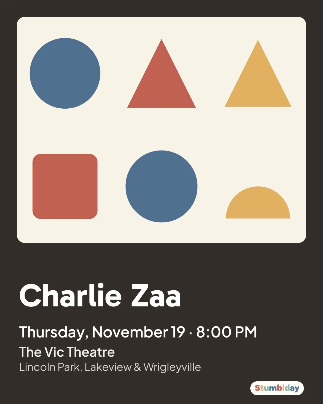 Flyer for Charlie Zaa: Thursday, November 19 · 8:00 PM at The Vic Theatre