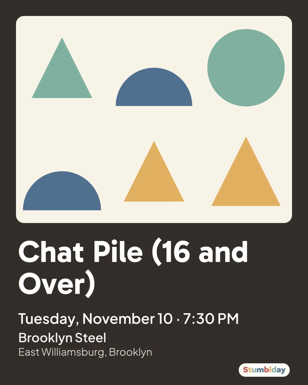 Flyer for Chat Pile (16 and Over): Tuesday, November 10 · 7:30 PM at Brooklyn Steel