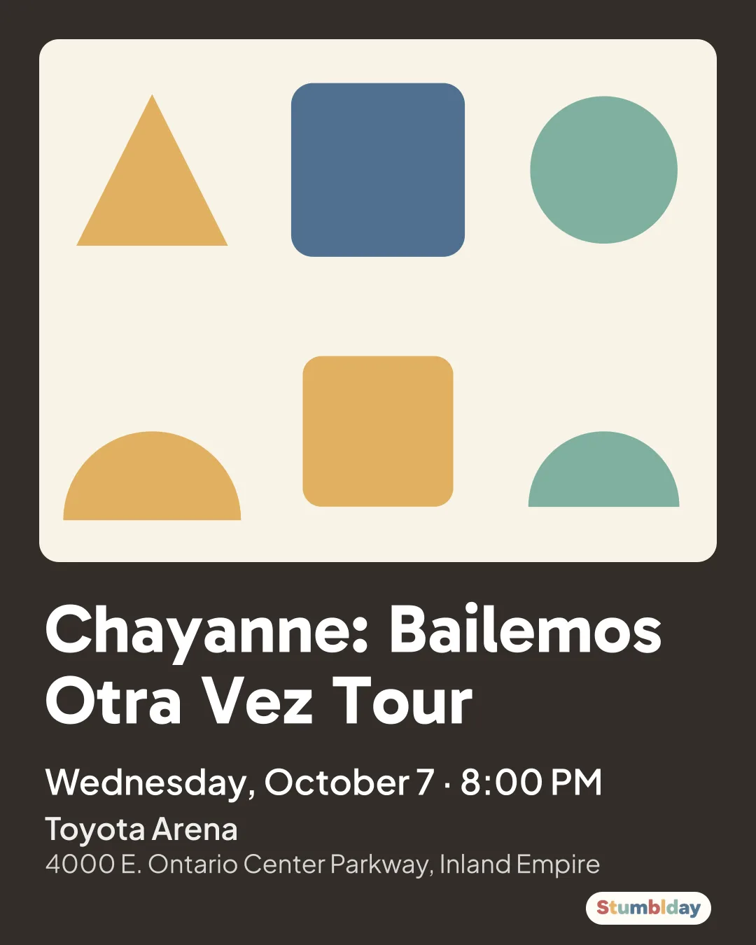 Flyer for Chayanne: Bailemos Otra Vez Tour: Wednesday, October 7 · 8:00 PM at Toyota Arena