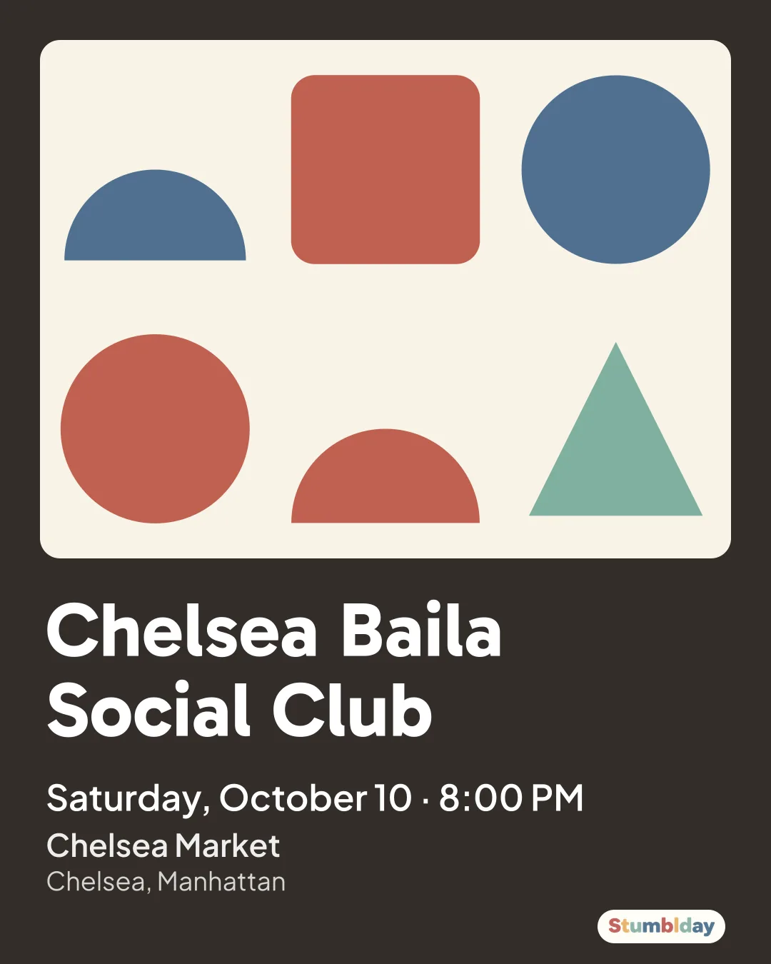 Flyer for Chelsea Baila Social Club: Saturday, October 10 · 8:00 PM at Chelsea Market