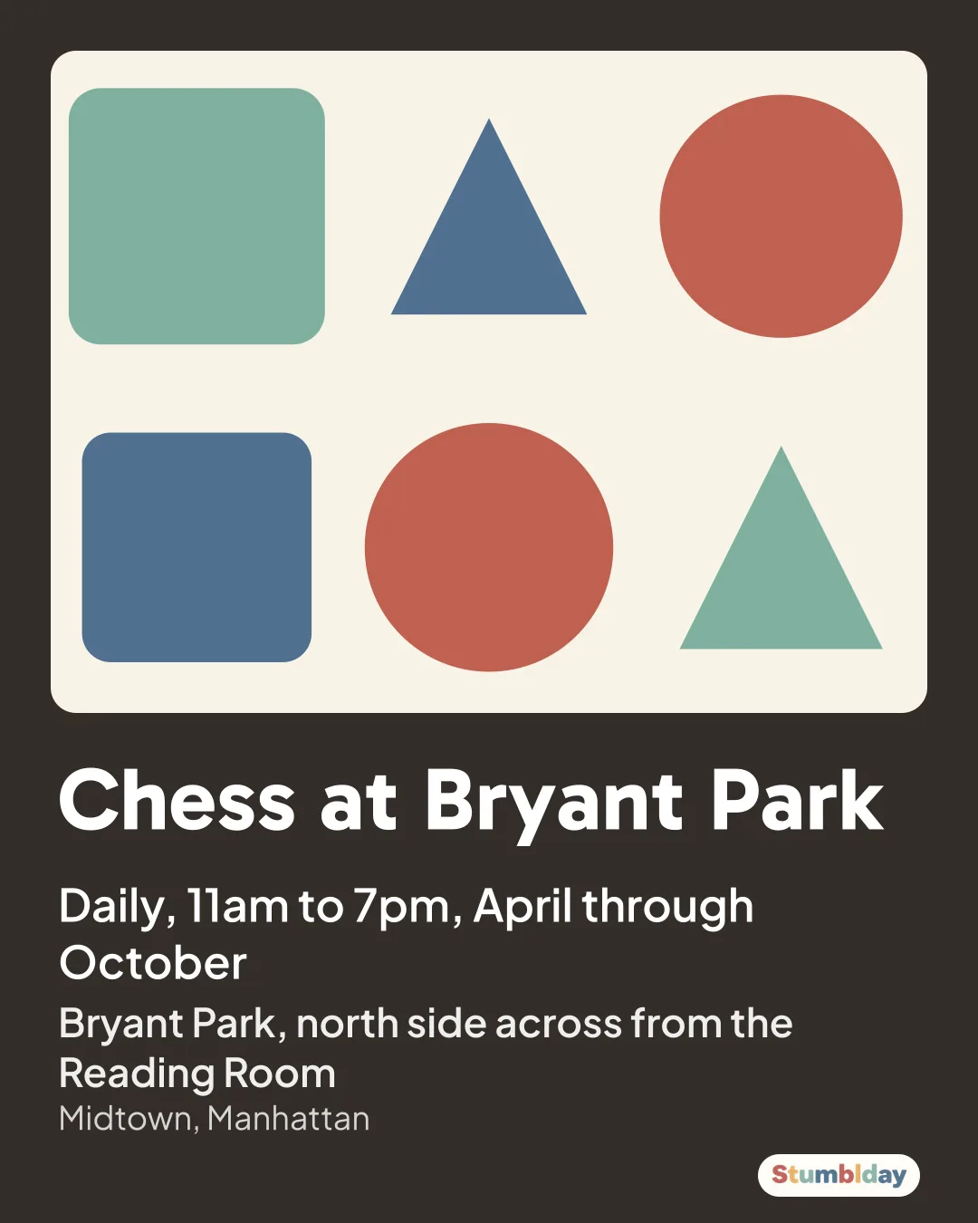 Flyer for Chess at Bryant Park: Daily, 11am to 7pm, April through October at Bryant Park, north side across from the Reading Room