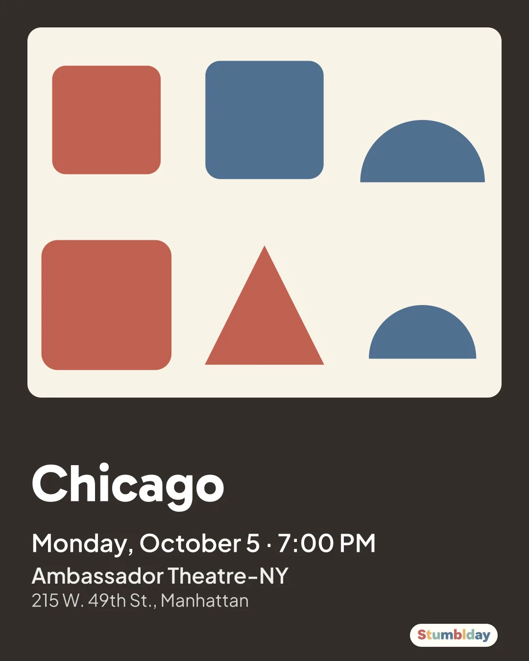 Flyer for Chicago: Monday, October 5 · 7:00 PM at Ambassador Theatre-NY