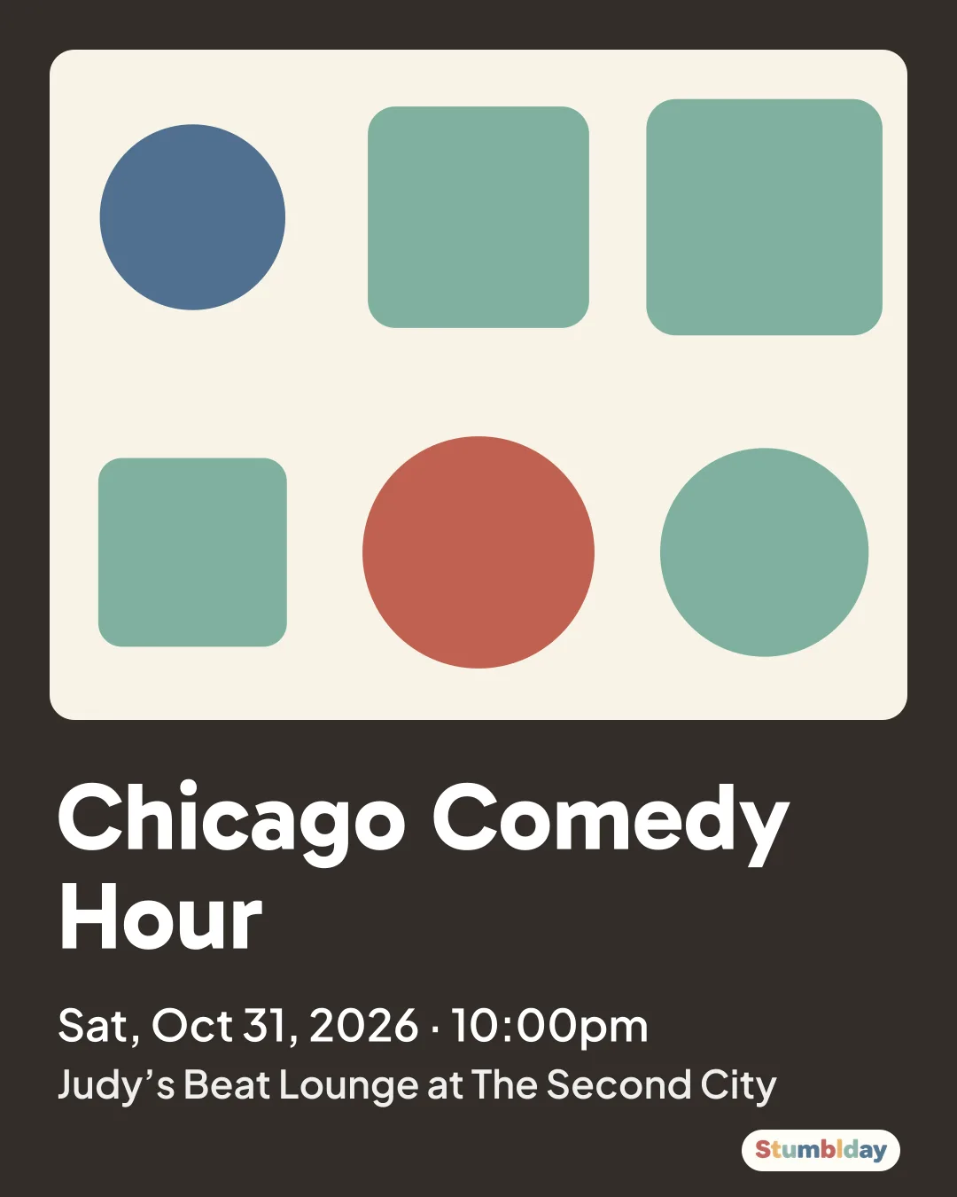 Flyer for Chicago Comedy Hour: Sat, Oct 31, 2026 · 10:00pm at Judy’s Beat Lounge at The Second City