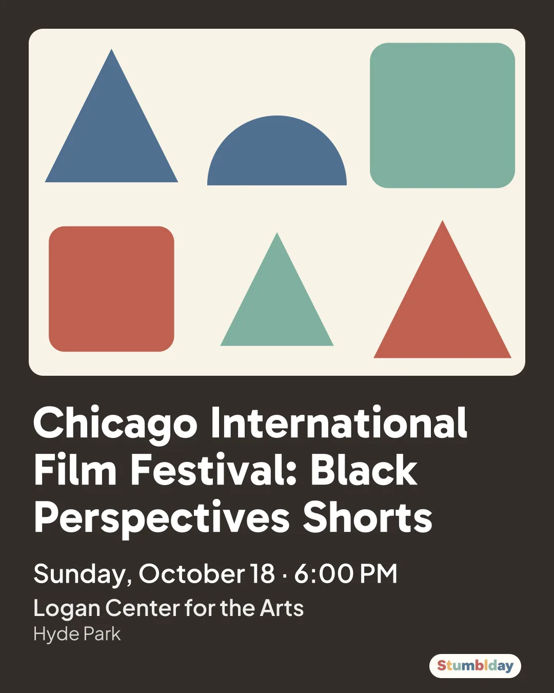 Flyer for Chicago International Film Festival: Black Perspectives Shorts: Sunday, October 18 · 6:00 PM at Logan Center for the Arts