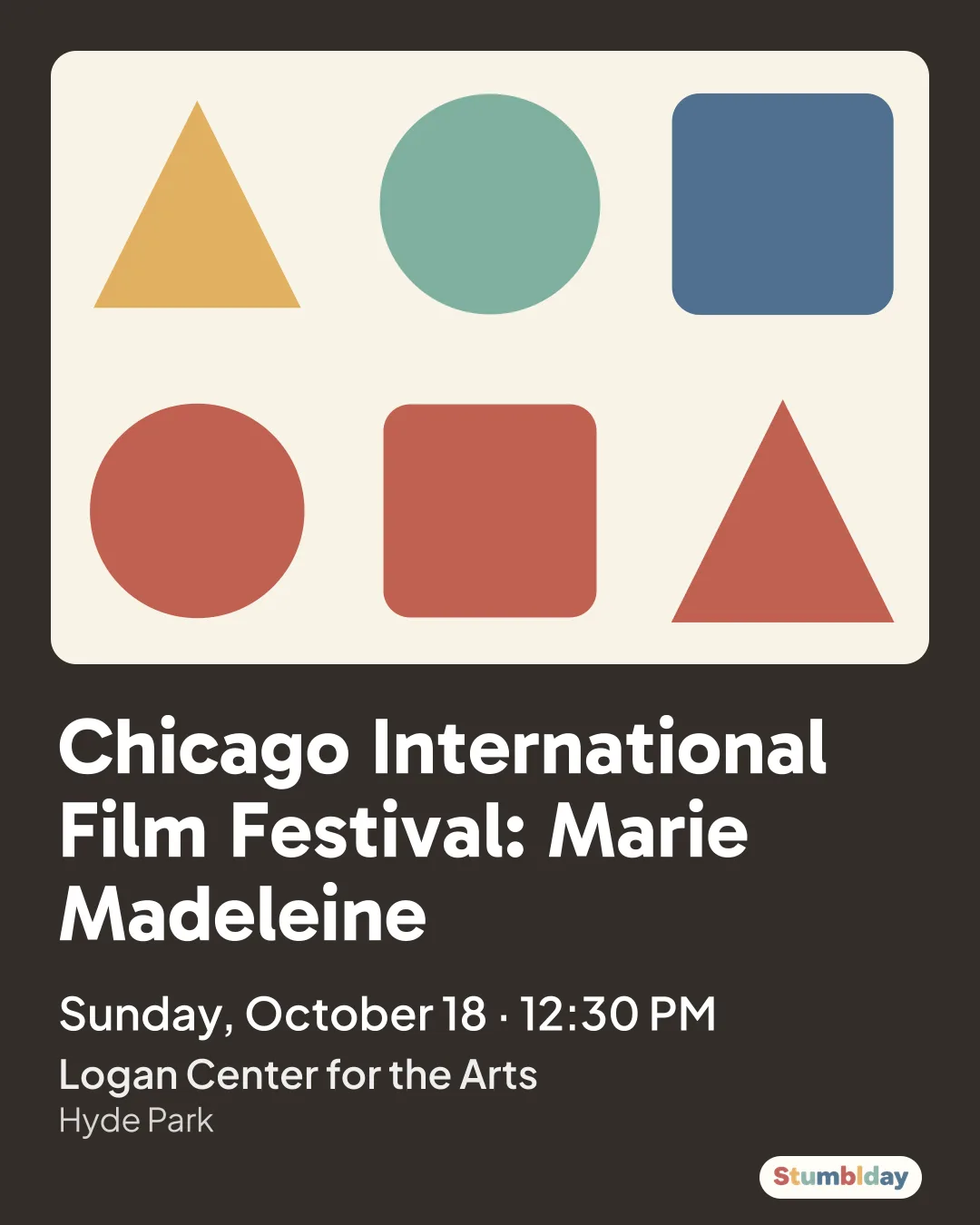 Flyer for Chicago International Film Festival: Marie Madeleine: Sunday, October 18 · 12:30 PM at Logan Center for the Arts
