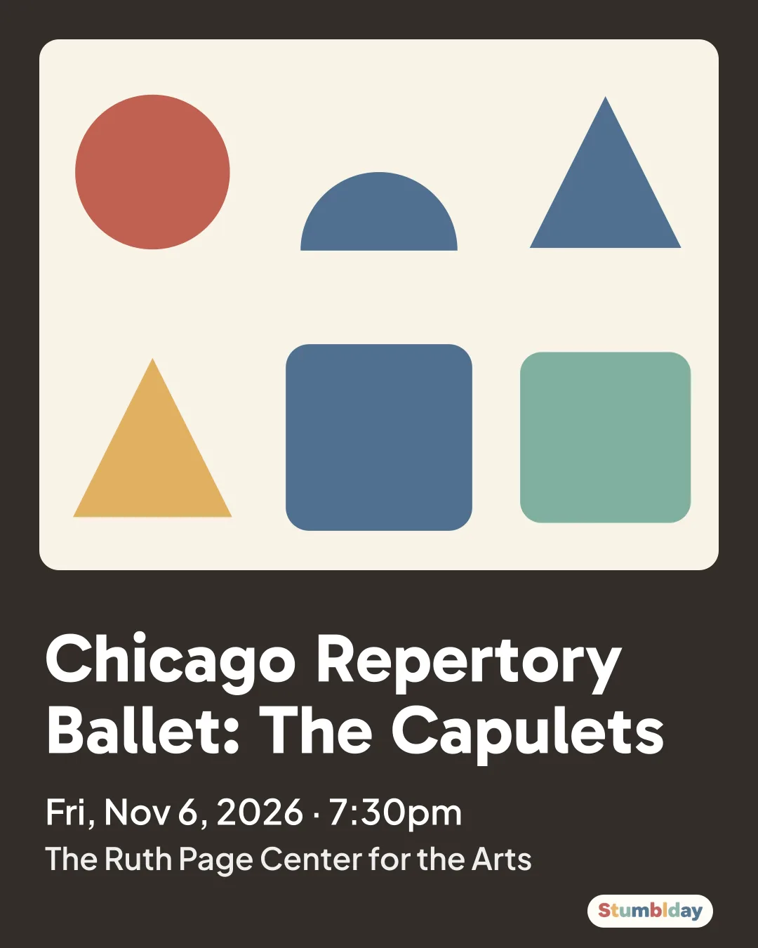 Flyer for Chicago Repertory Ballet: The Capulets: Fri, Nov 6, 2026 · 7:30pm at The Ruth Page Center for the Arts