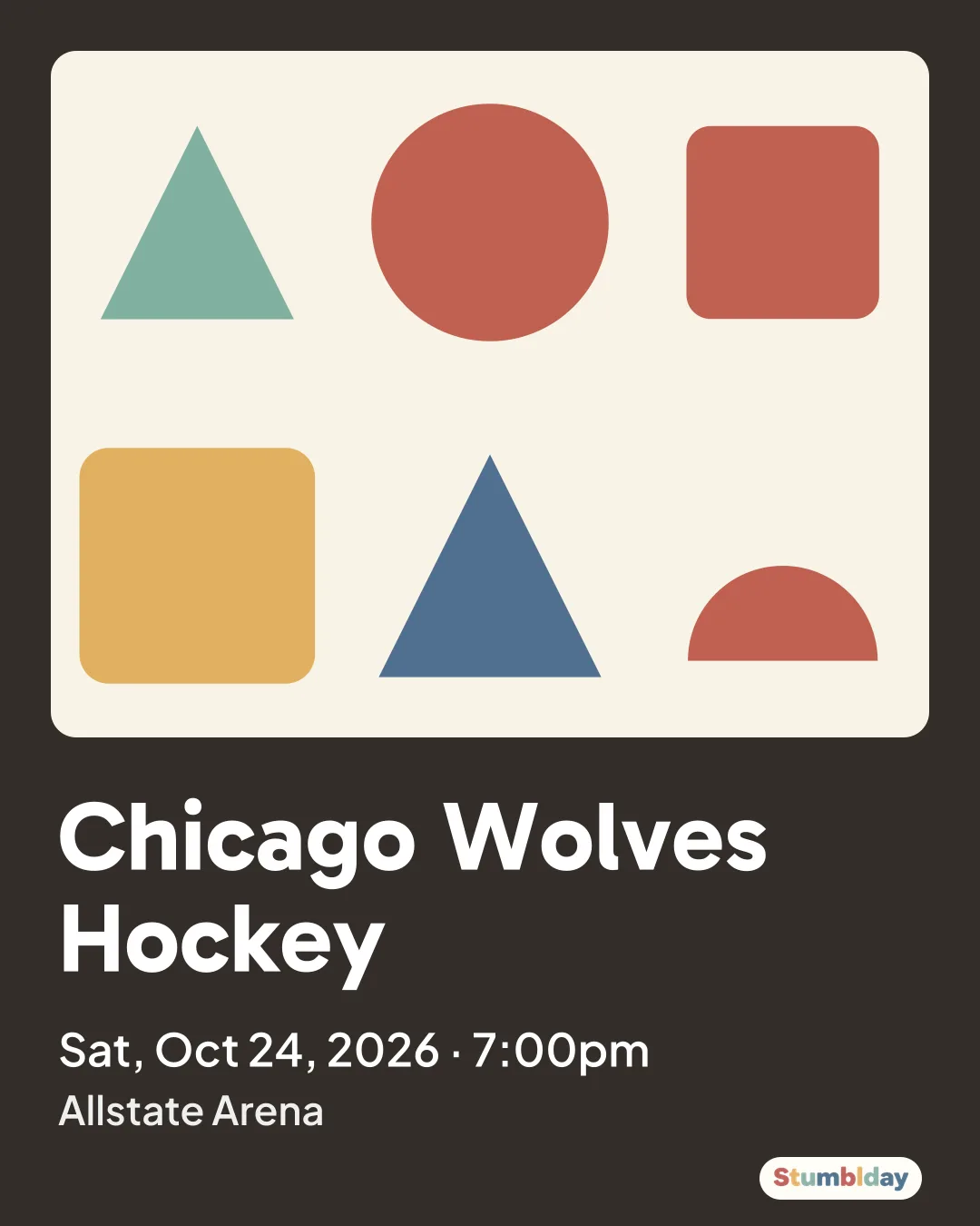 Flyer for Chicago Wolves Hockey: Sat, Oct 24, 2026 · 7:00pm at Allstate Arena