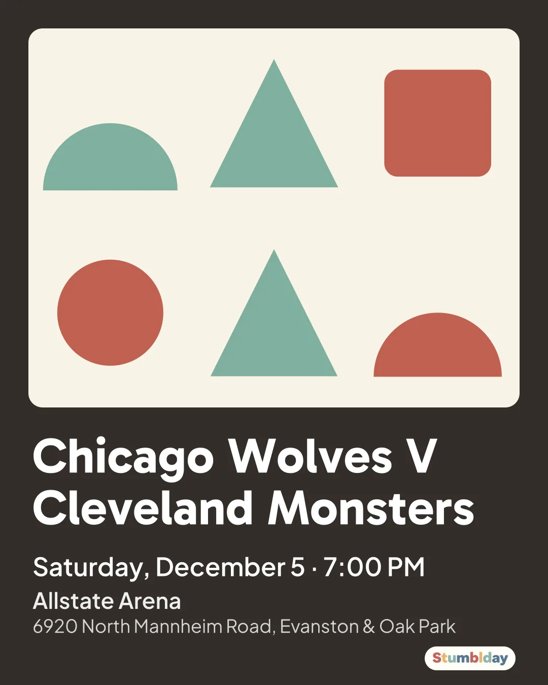 Flyer for Chicago Wolves V Cleveland Monsters: Saturday, December 5 Β· 7:00 PM at Allstate Arena