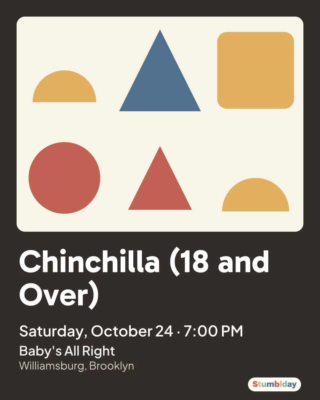 Flyer for Chinchilla (18 and Over): Saturday, October 24 · 7:00 PM at Baby's All Right