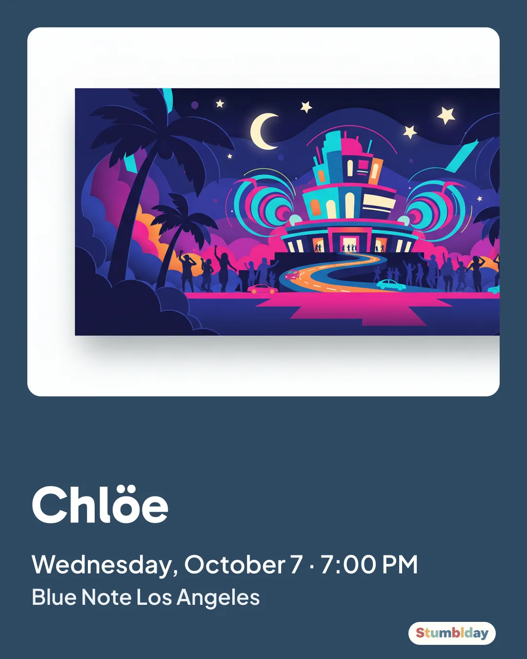 Flyer for Chlöe: Wednesday, October 7 · 7:00 PM at Blue Note Los Angeles