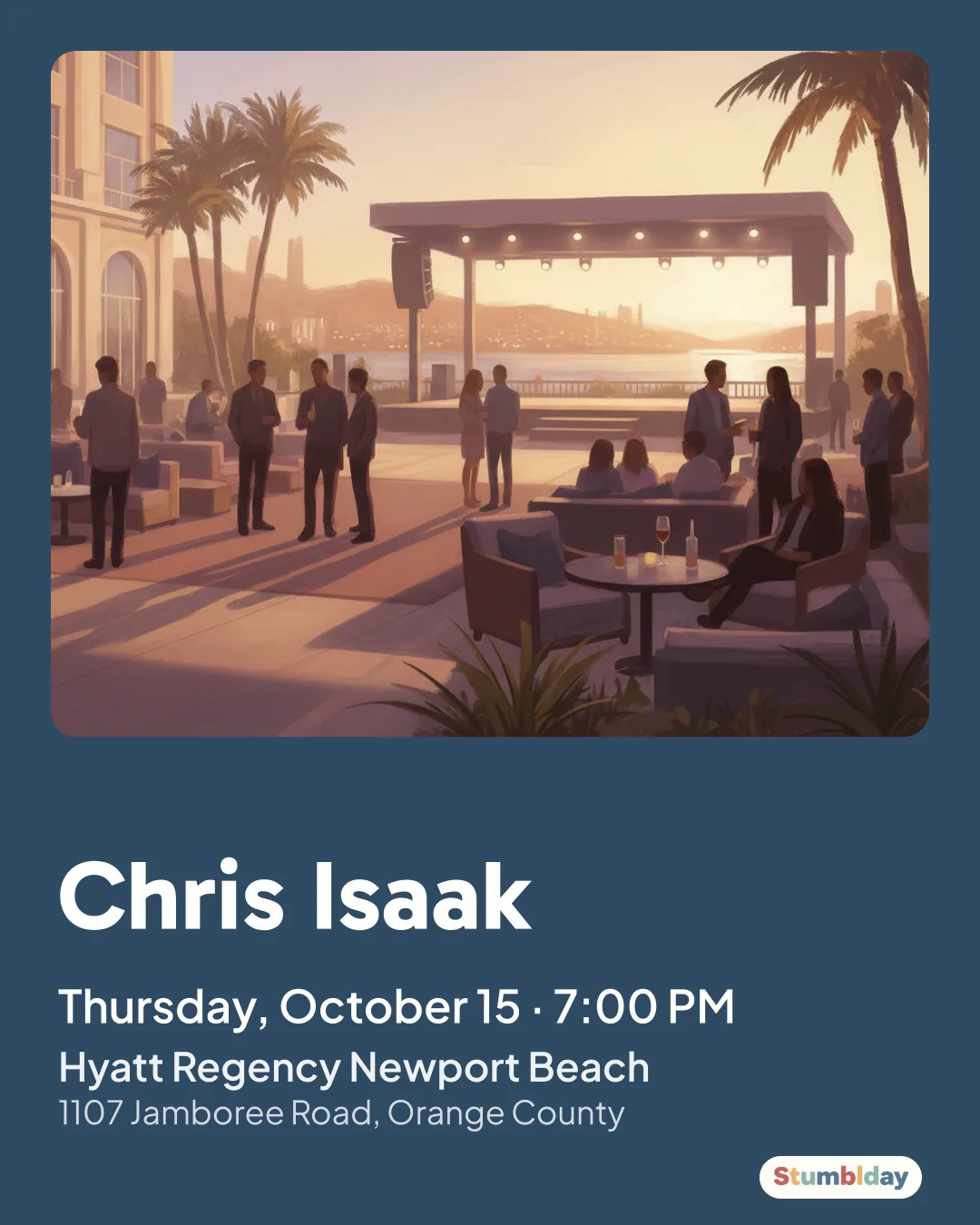 Flyer for Chris Isaak: Thursday, October 15 · 7:00 PM at Hyatt Regency Newport Beach