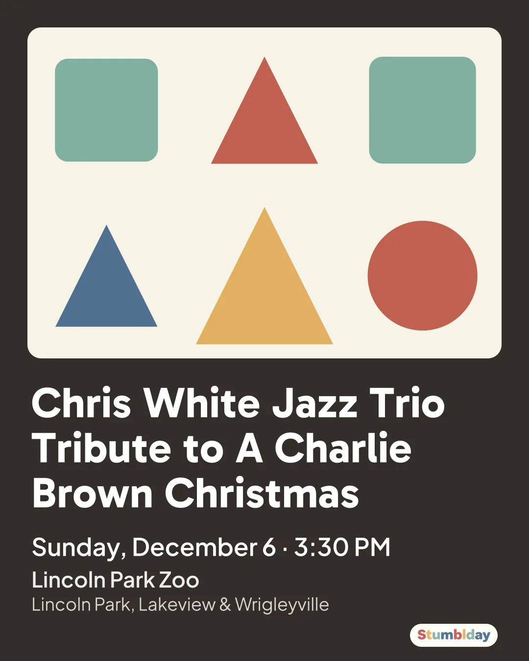Flyer for Chris White Jazz Trio Tribute to A Charlie Brown Christmas: Sunday, December 6 · 3:30 PM at Lincoln Park Zoo
