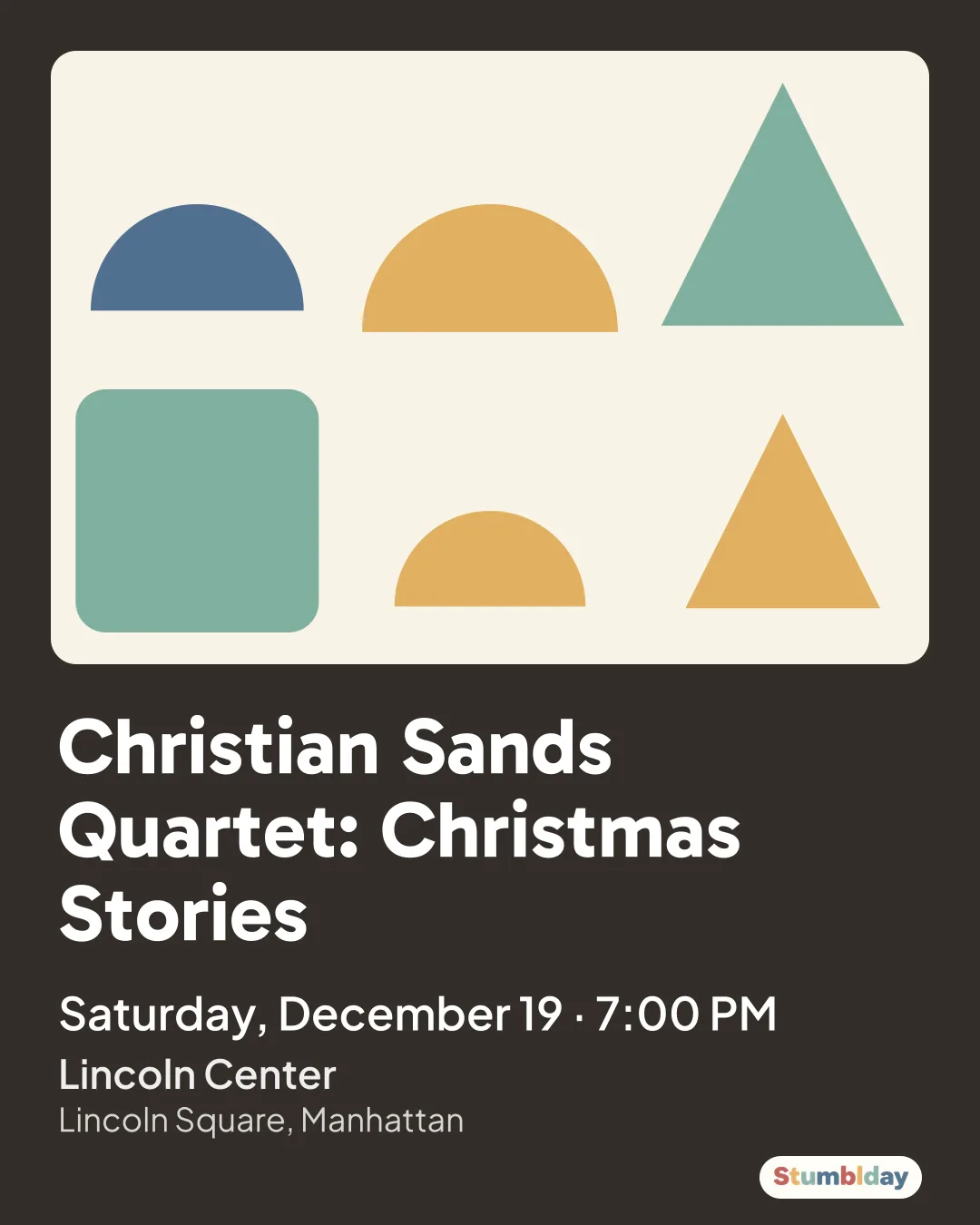 Flyer for Christian Sands Quartet: Christmas Stories: Saturday, December 19 · 7:00 PM at Lincoln Center