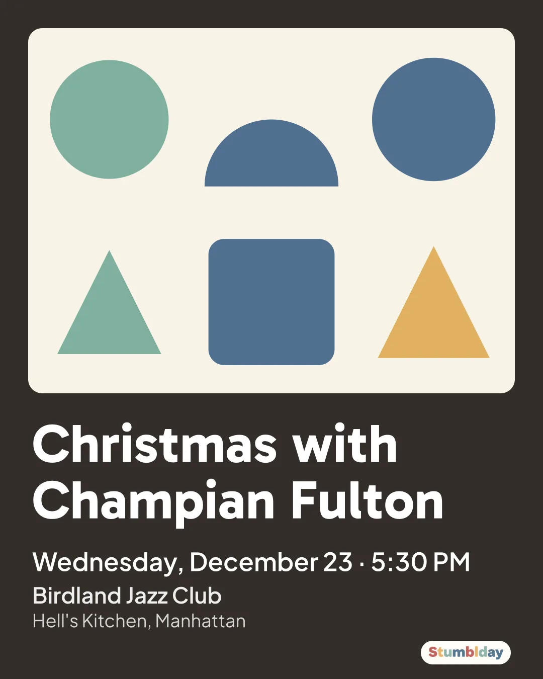 Flyer for Christmas with Champian Fulton: Wednesday, December 23 · 5:30 PM at Birdland Jazz Club