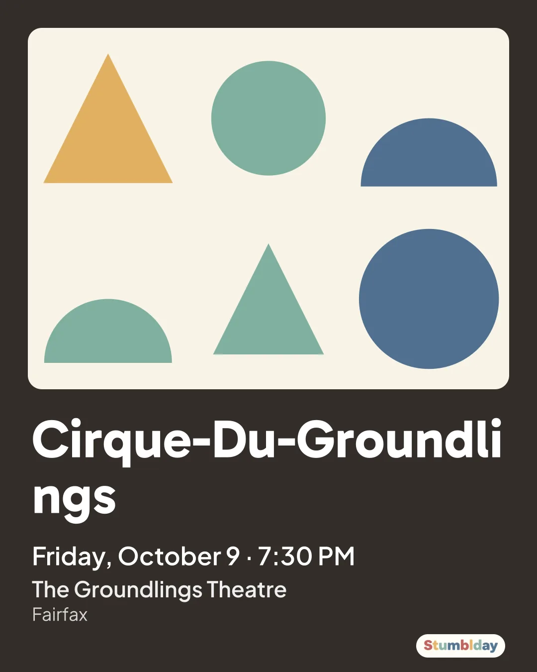 Flyer for Cirque-Du-Groundlings: Friday, October 9 · 7:30 PM at The Groundlings Theatre