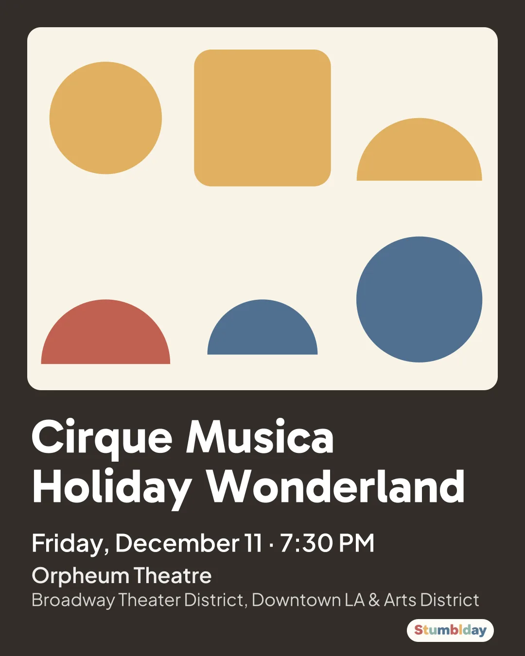 Flyer for Cirque Musica Holiday Wonderland: Friday, December 11 · 7:30 PM at Orpheum Theatre