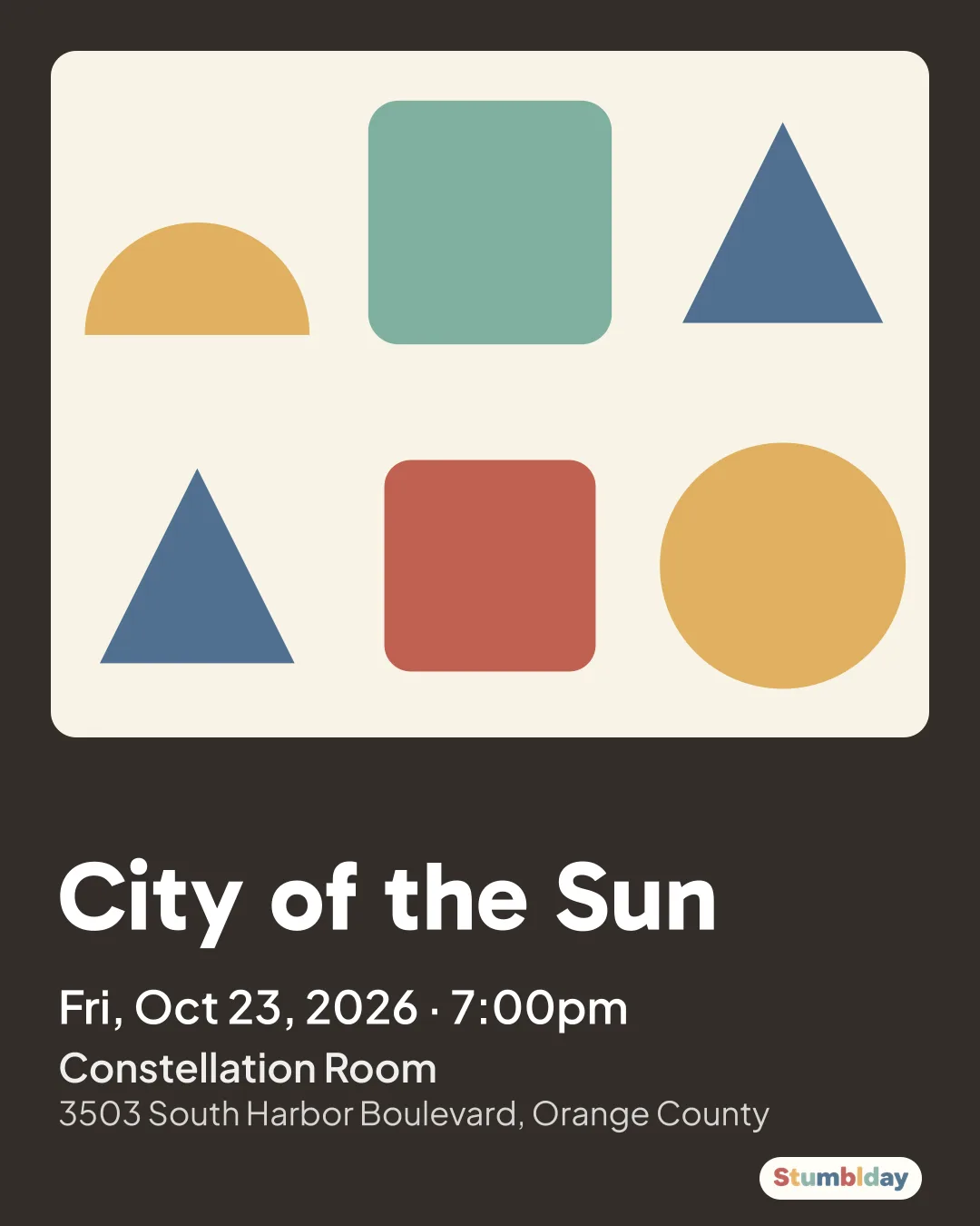 Flyer for City of the Sun: Fri, Oct 23, 2026 · 7:00pm at Constellation Room