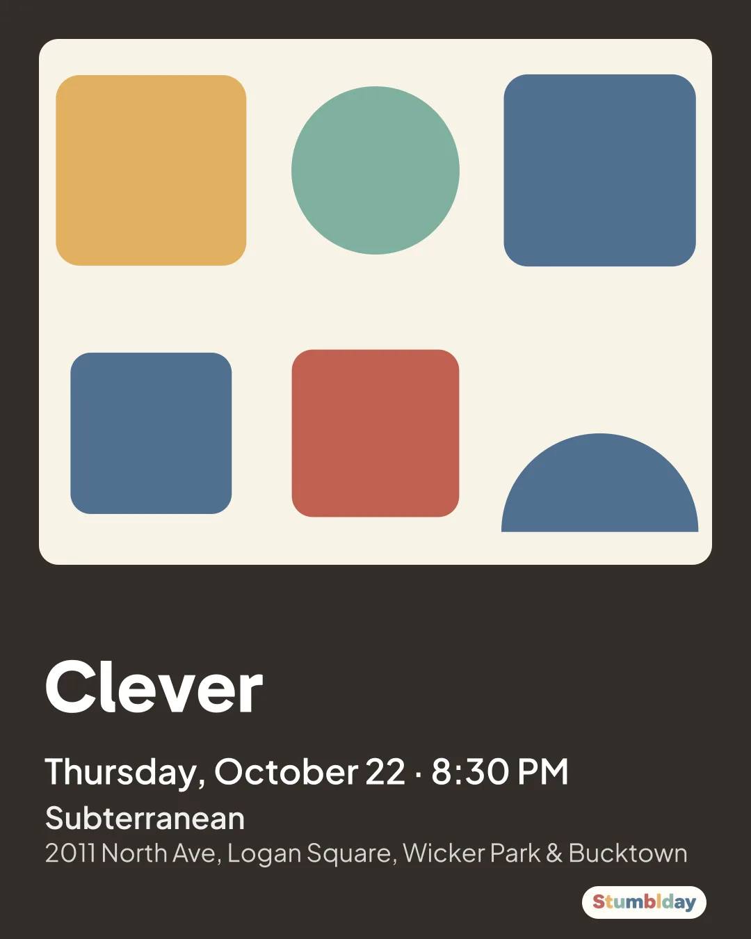 Flyer for Clever: Thursday, October 22 · 8:30 PM at Subterranean