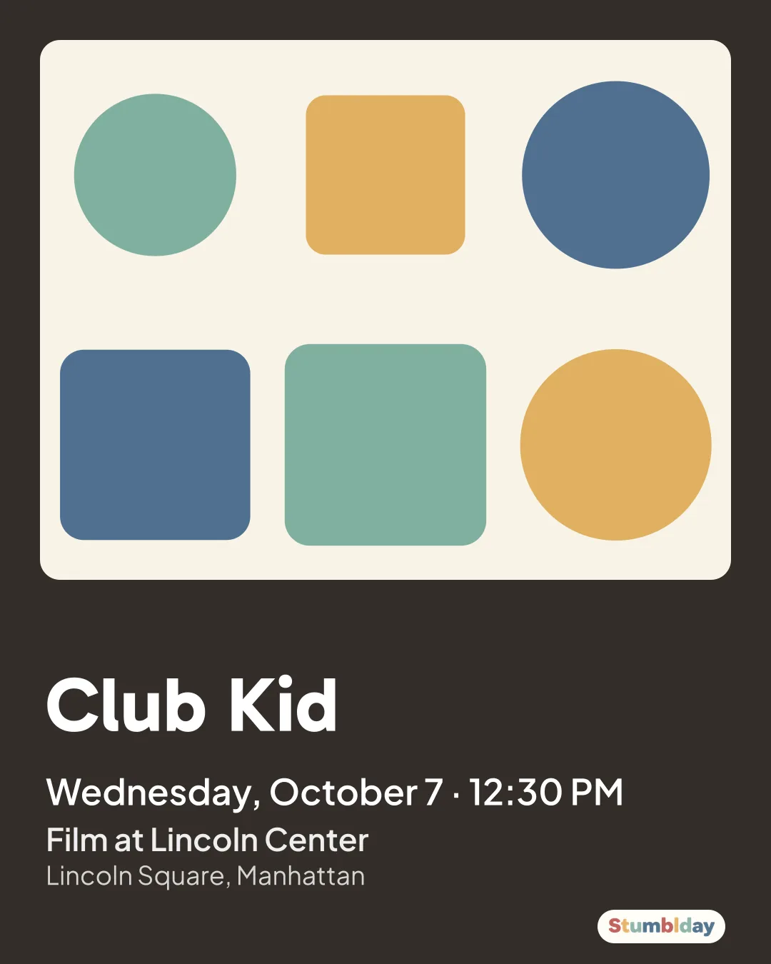 Flyer for Club Kid: Wednesday, October 7 · 12:30 PM at Film at Lincoln Center