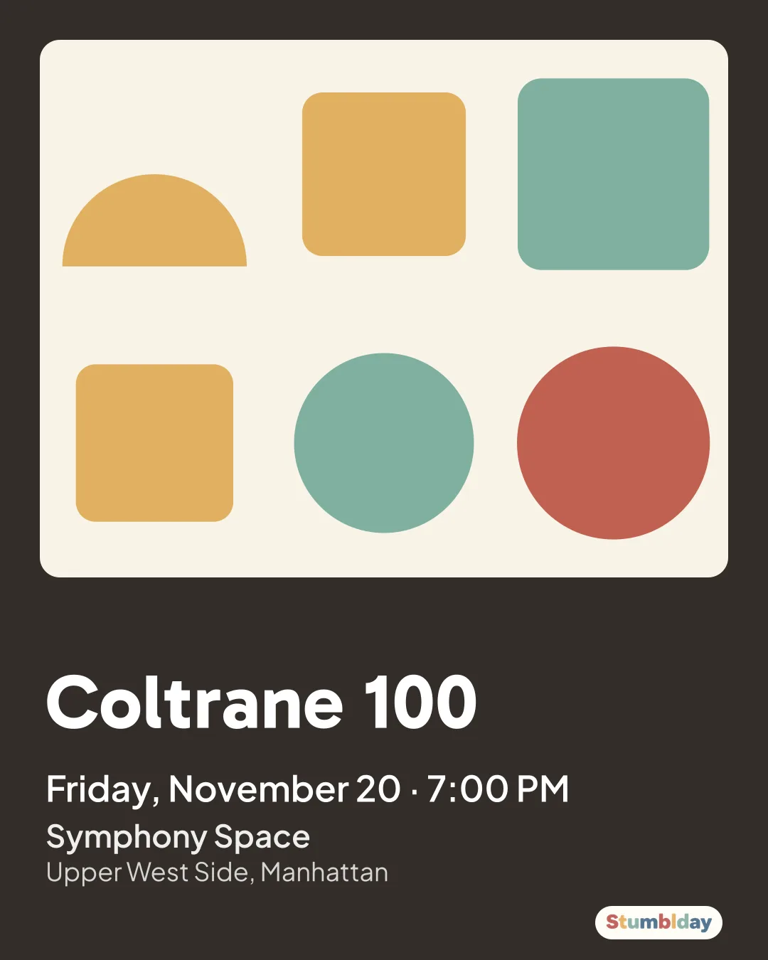 Flyer for Coltrane 100: Friday, November 20 · 7:00 PM at Symphony Space