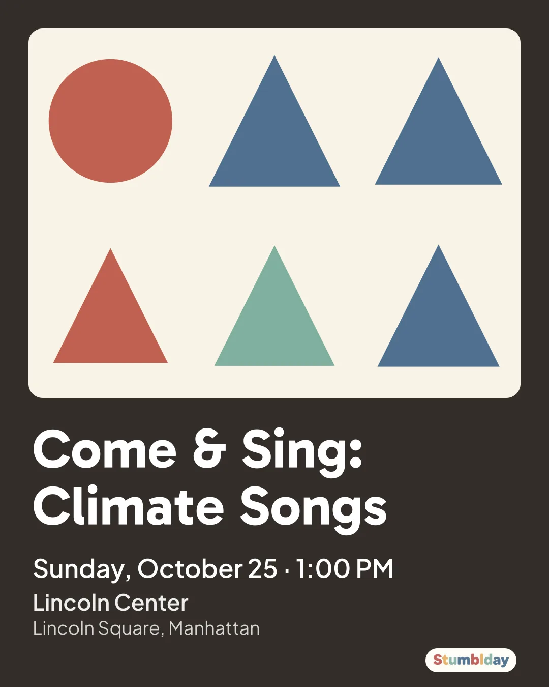 Flyer for Come & Sing: Climate Songs: Sunday, October 25 · 1:00 PM at Lincoln Center