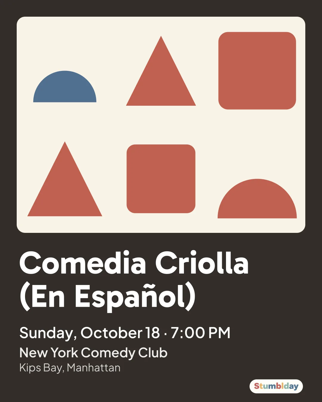 Flyer for Comedia Criolla (En Español): Sunday, October 18 · 7:00 PM at New York Comedy Club