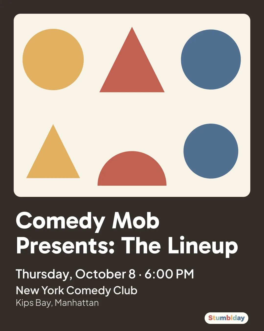 Flyer for Comedy Mob Presents: The Lineup: Thursday, October 8 · 6:00 PM at New York Comedy Club