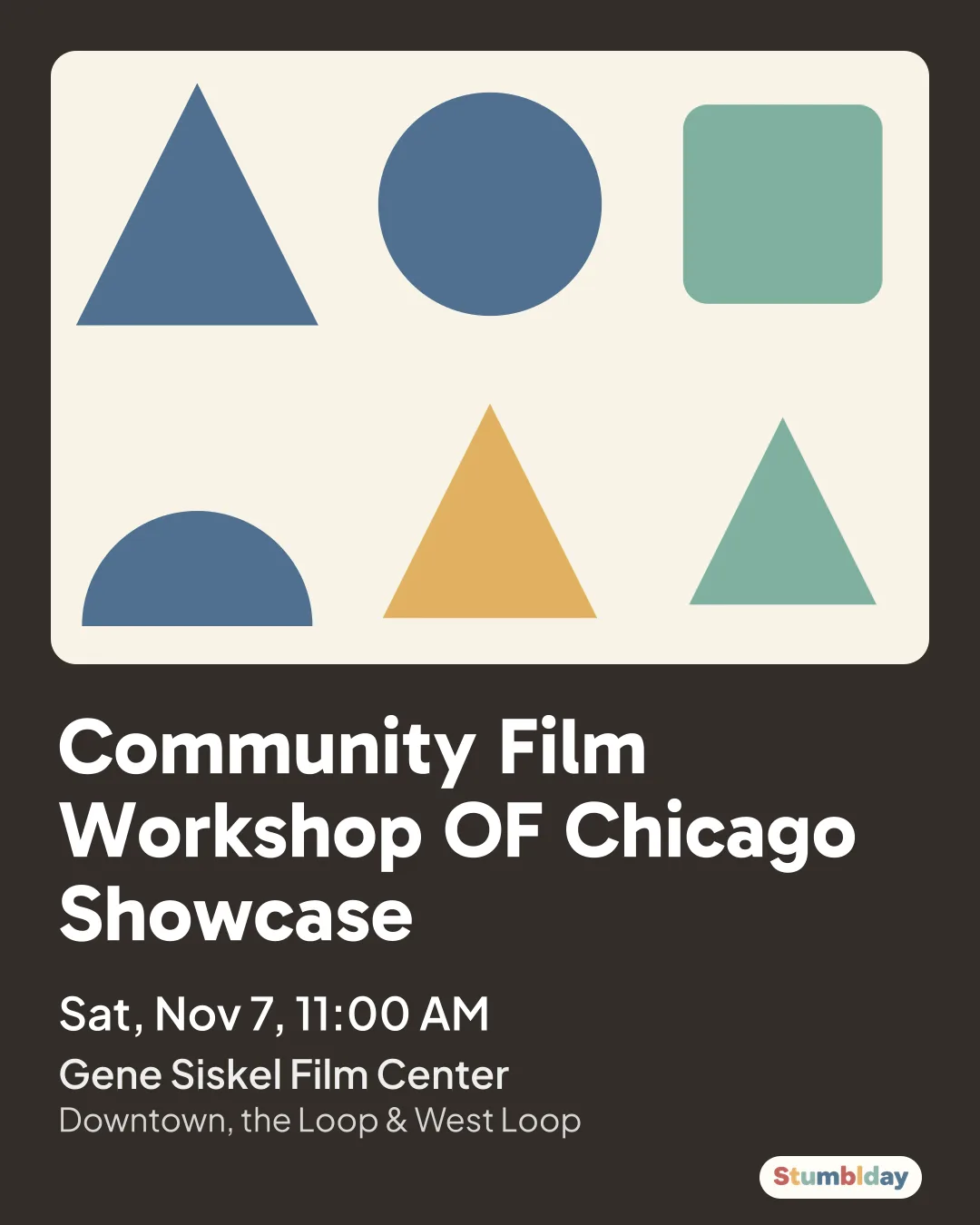 Flyer for Community Film Workshop OF Chicago Showcase: Sat, Nov 7, 11:00 AM at Gene Siskel Film Center
