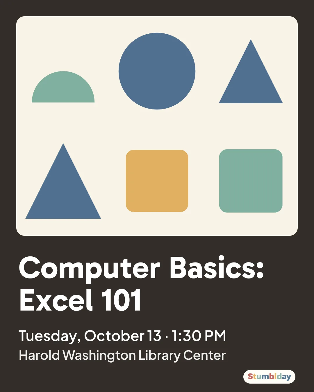 Flyer for Computer Basics: Excel 101: Tuesday, October 13 · 1:30 PM at Harold Washington Library Center