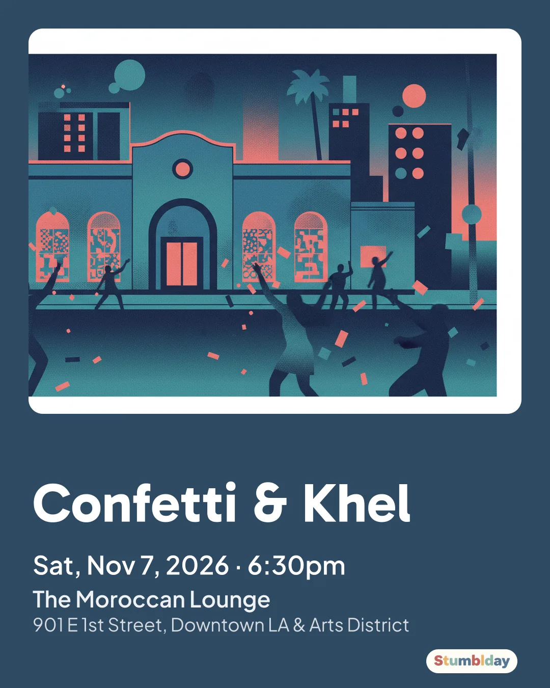 Flyer for Confetti & Khel: Sat, Nov 7, 2026 · 6:30pm at The Moroccan Lounge