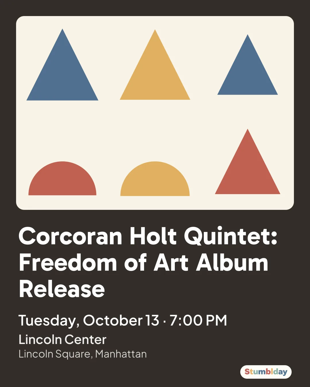 Flyer for Corcoran Holt Quintet: Freedom of Art Album Release: Tuesday, October 13 · 7:00 PM at Lincoln Center