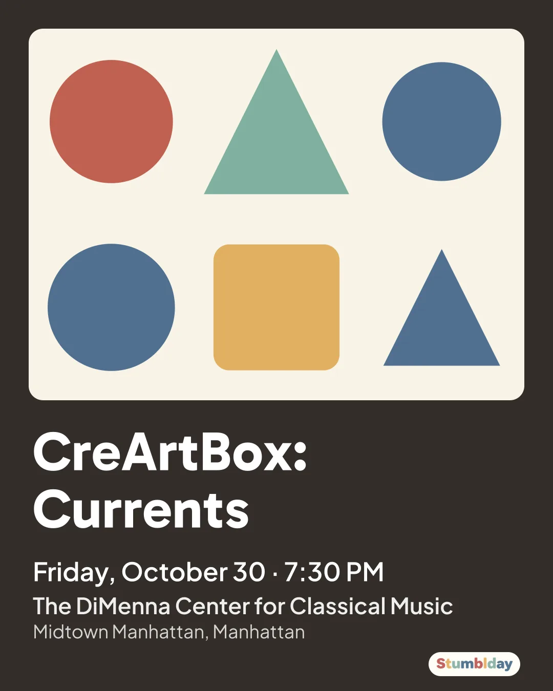Flyer for CreArtBox: Currents: Friday, October 30 · 7:30 PM at The DiMenna Center for Classical Music