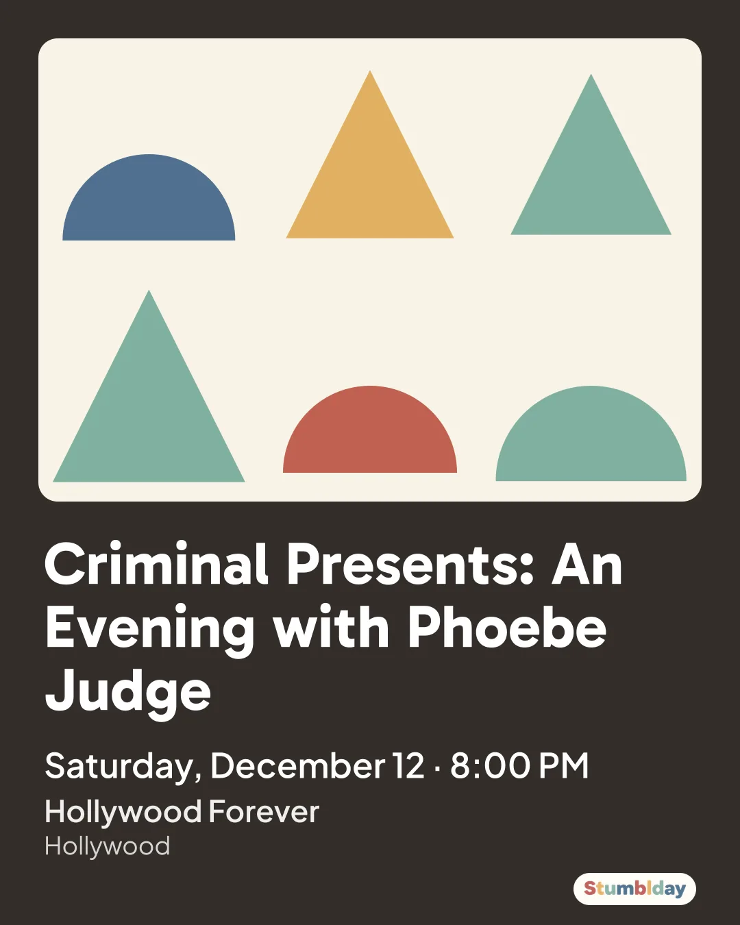 Flyer for Criminal Presents: An Evening with Phoebe Judge: Saturday, December 12 · 8:00 PM at Hollywood Forever