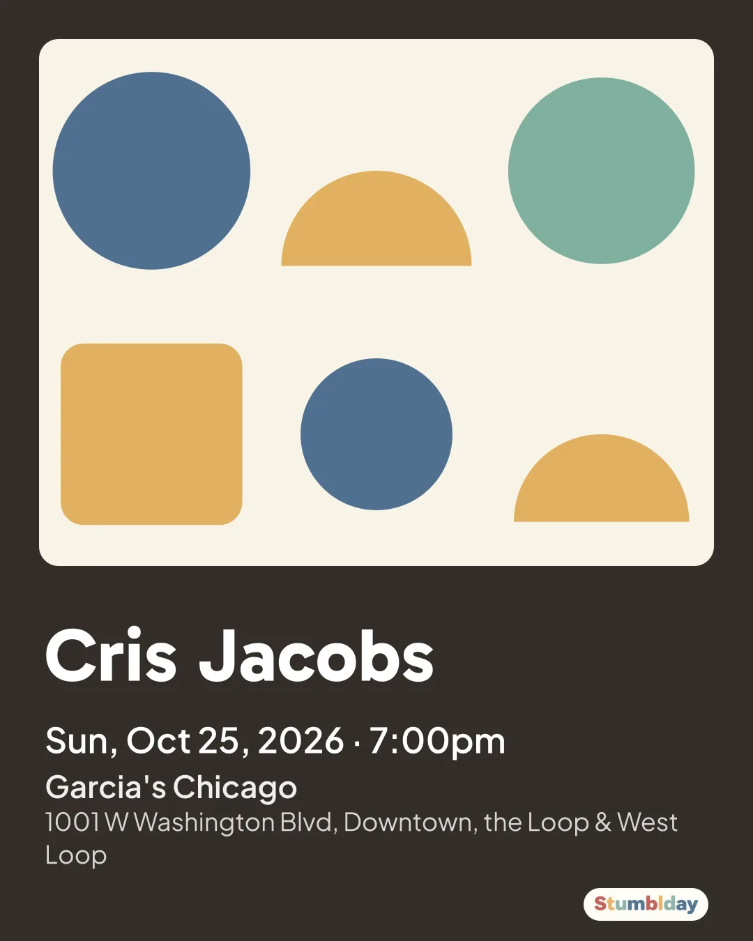 Flyer for Cris Jacobs: Sun, Oct 25, 2026 · 7:00pm at Garcia's Chicago