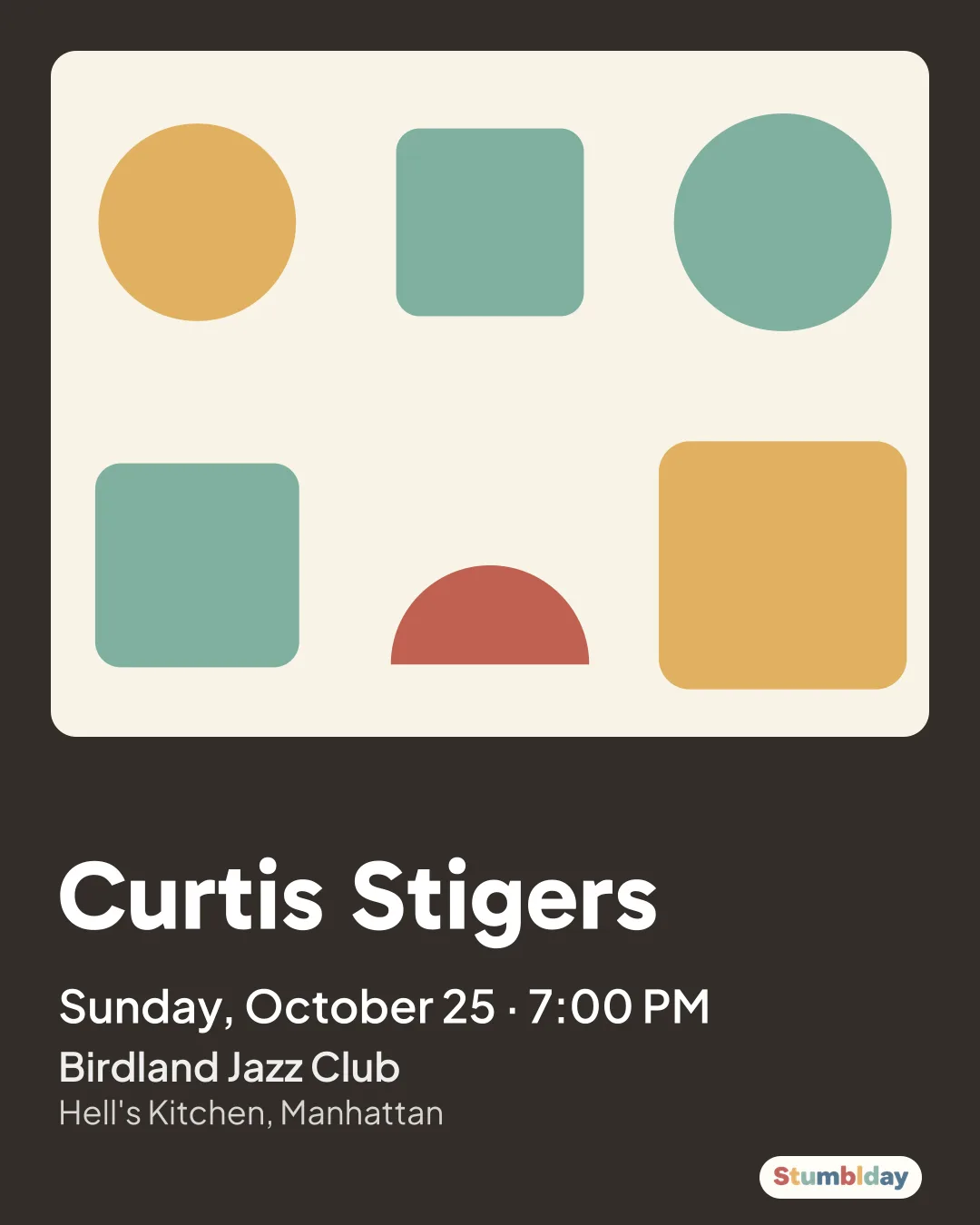 Flyer for Curtis Stigers: Sunday, October 25 · 7:00 PM at Birdland Jazz Club