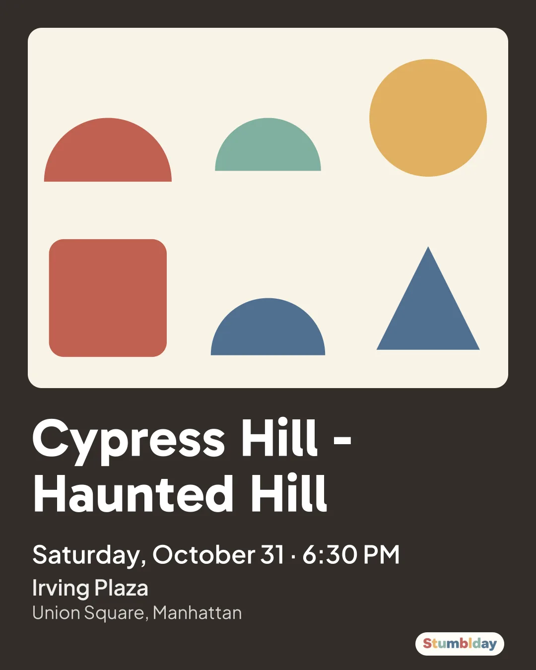 Flyer for Cypress Hill - Haunted Hill: Saturday, October 31 · 6:30 PM at Irving Plaza