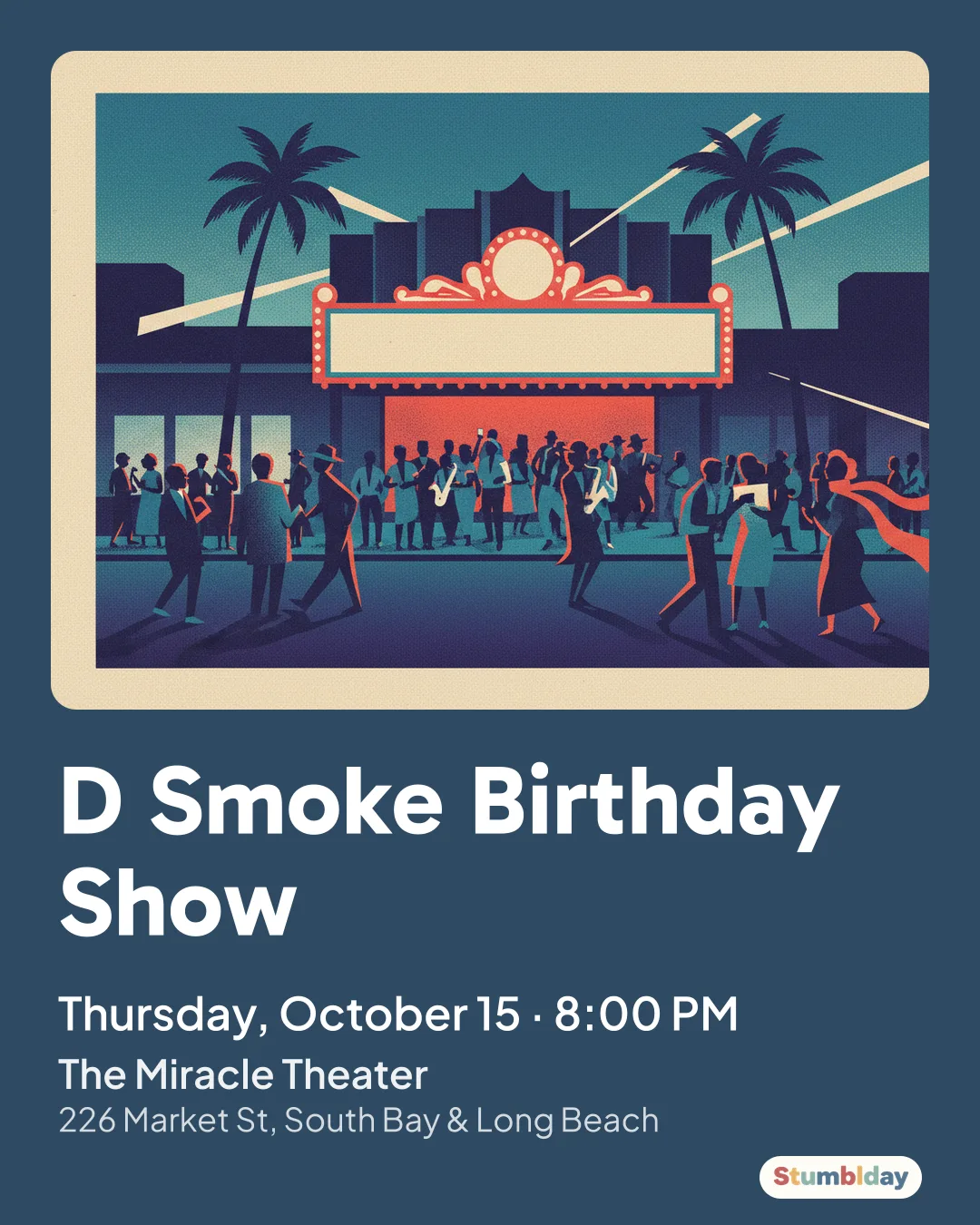 Flyer for D Smoke Birthday Show: Thursday, October 15 · 8:00 PM at The Miracle Theater