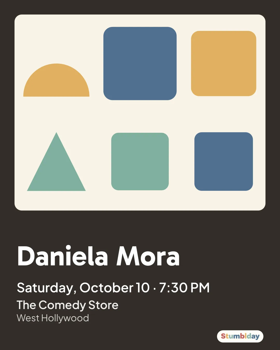Flyer for Daniela Mora: Saturday, October 10 · 7:30 PM at The Comedy Store