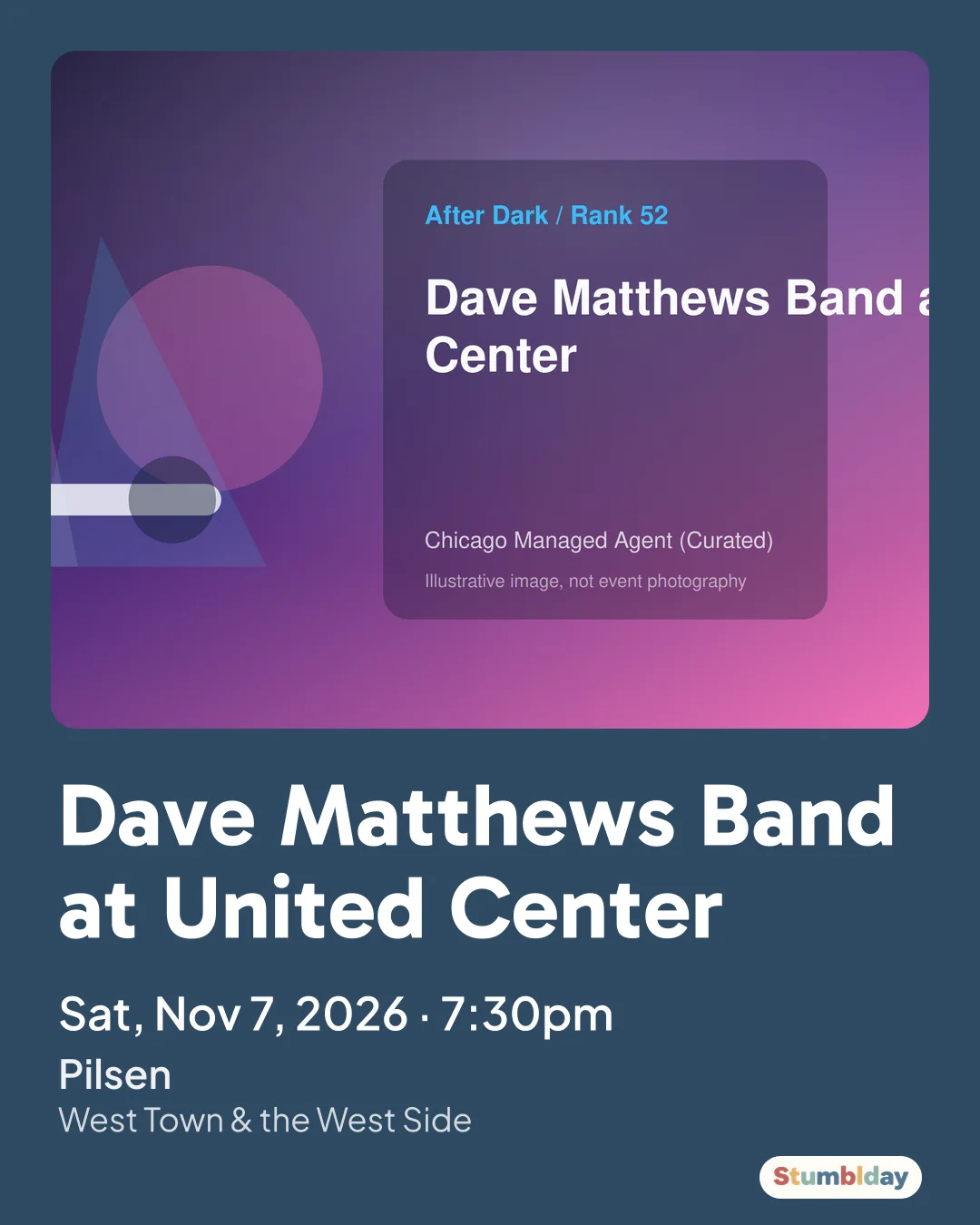 Flyer for Dave Matthews Band at United Center: Sat, Nov 7, 2026 · 7:30pm at Pilsen
